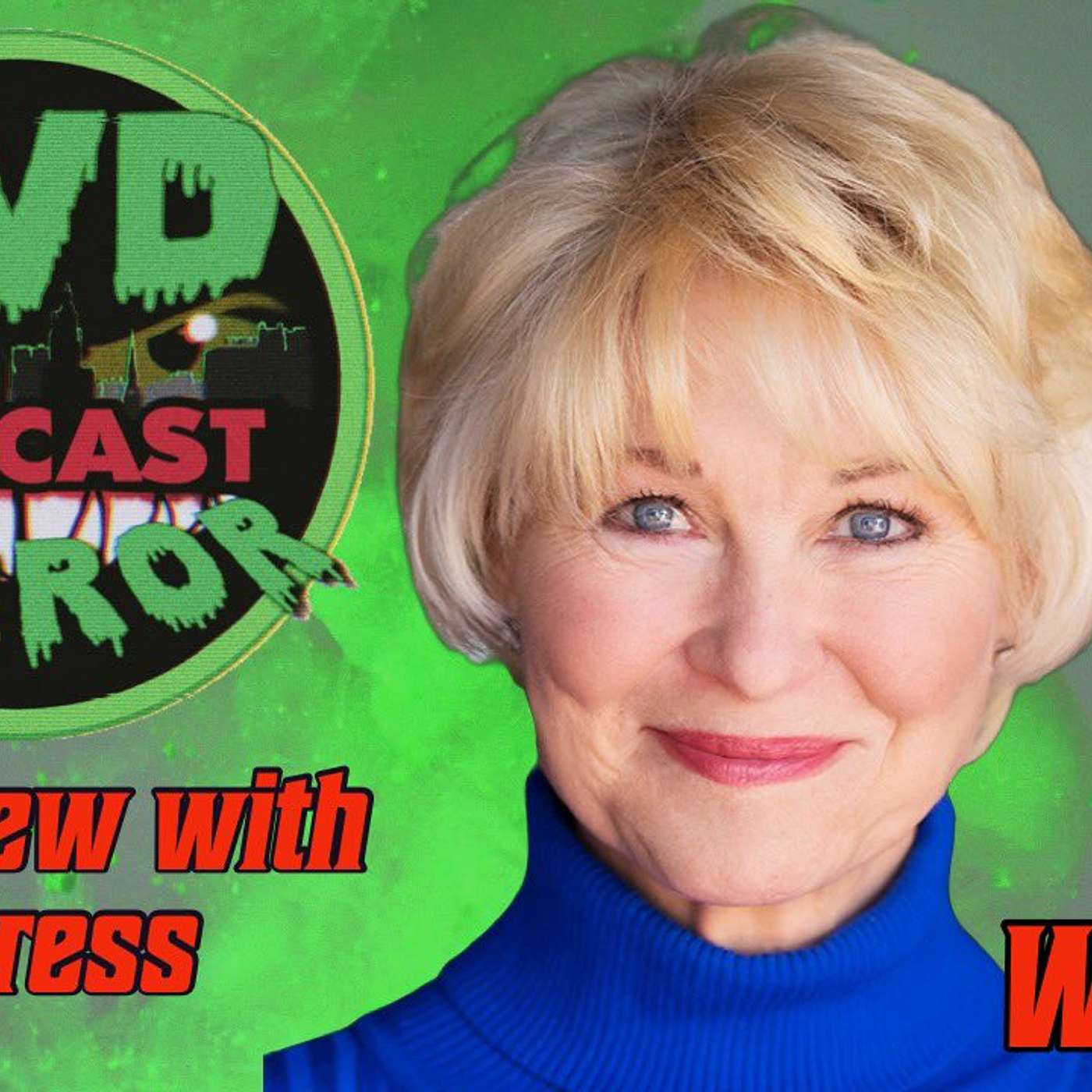 Dee Wallace - Cujo, E.T., The Hills Have Eyes, Critters, Author of Born episode artwork