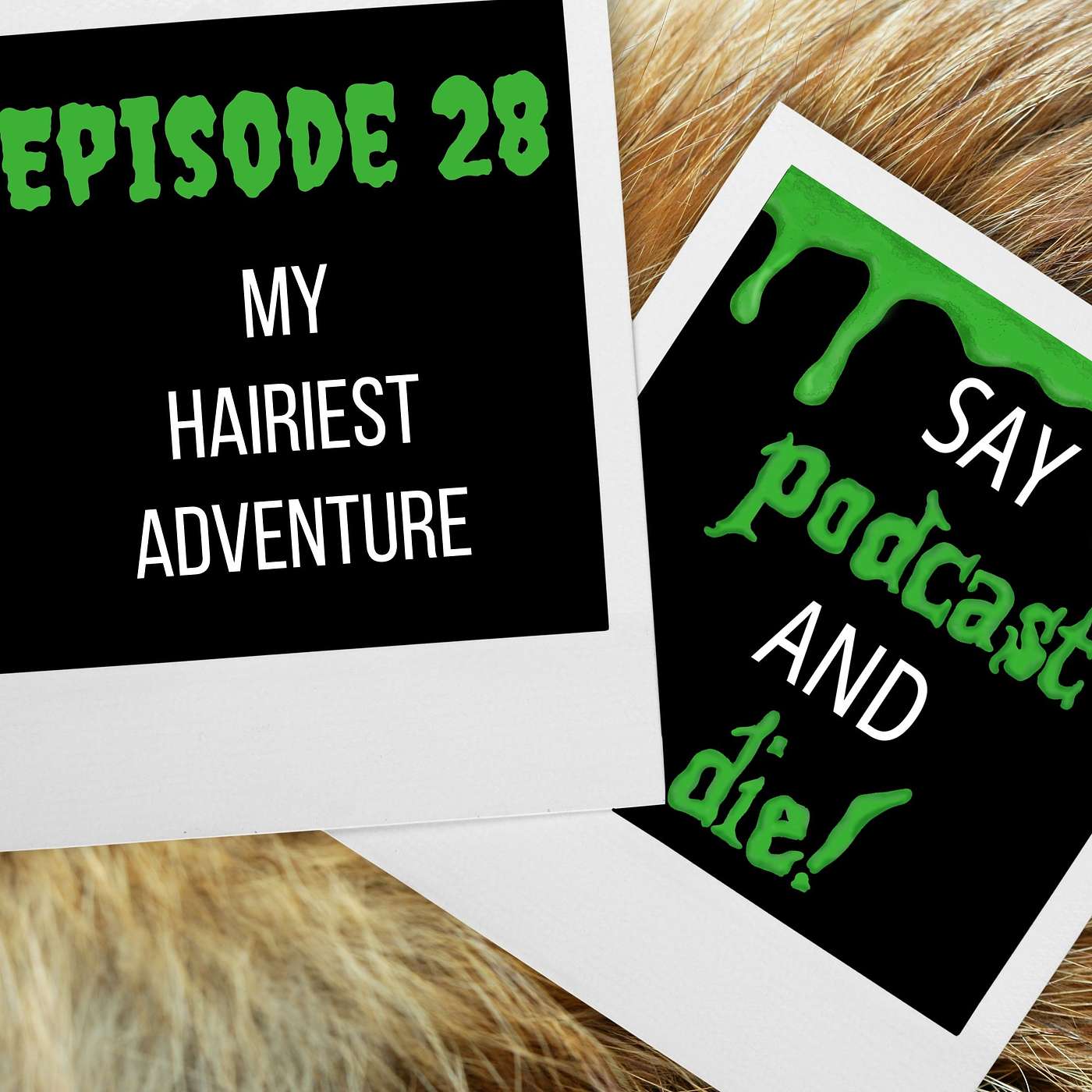 S01E28 - My Hairiest Adventure (Goosebumps #26)