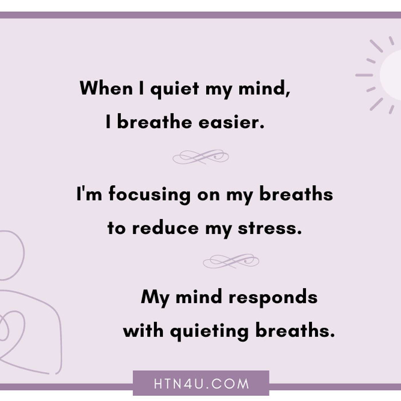 HTN4U Unlimiting Affirmations on Breathing #240