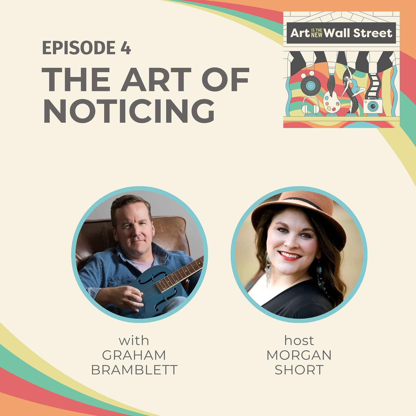 The Art of Noticing with Graham Bramblett episode artwork