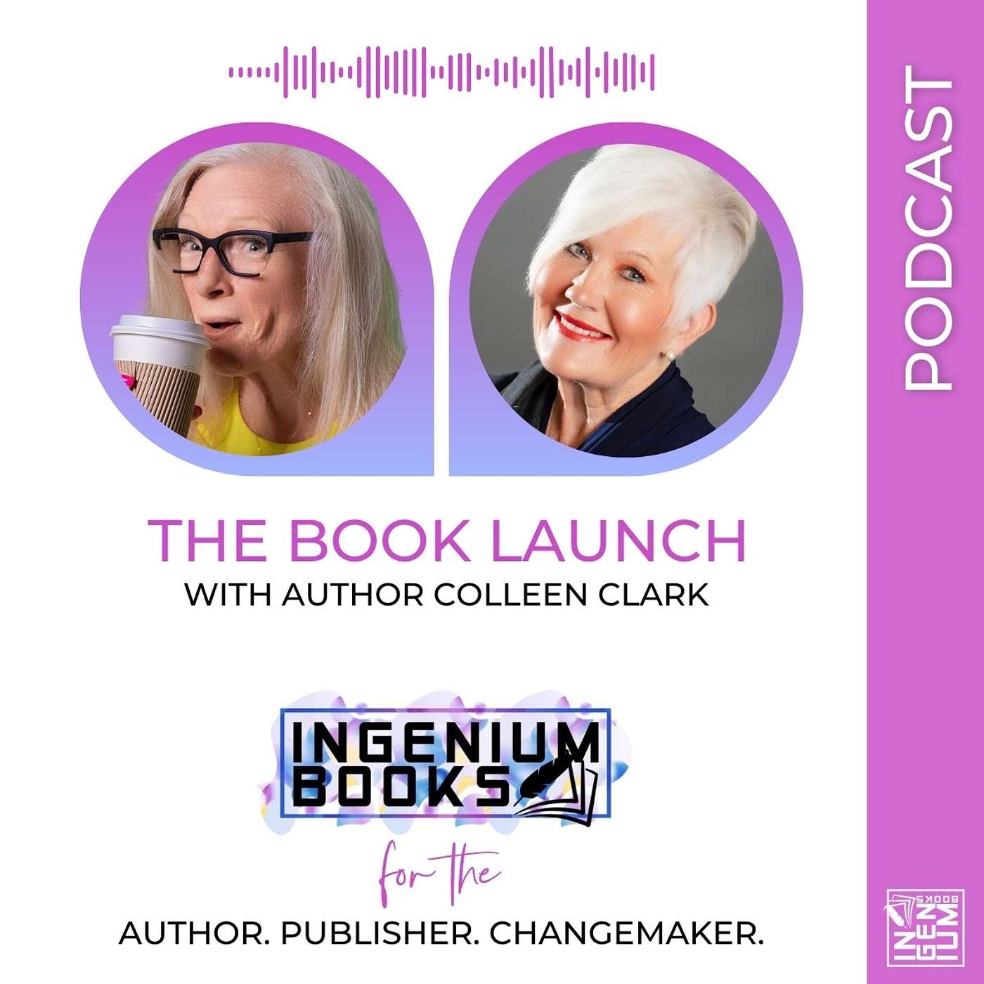 The Ingenium Books Podcast: Author. Publisher. Changemaker.