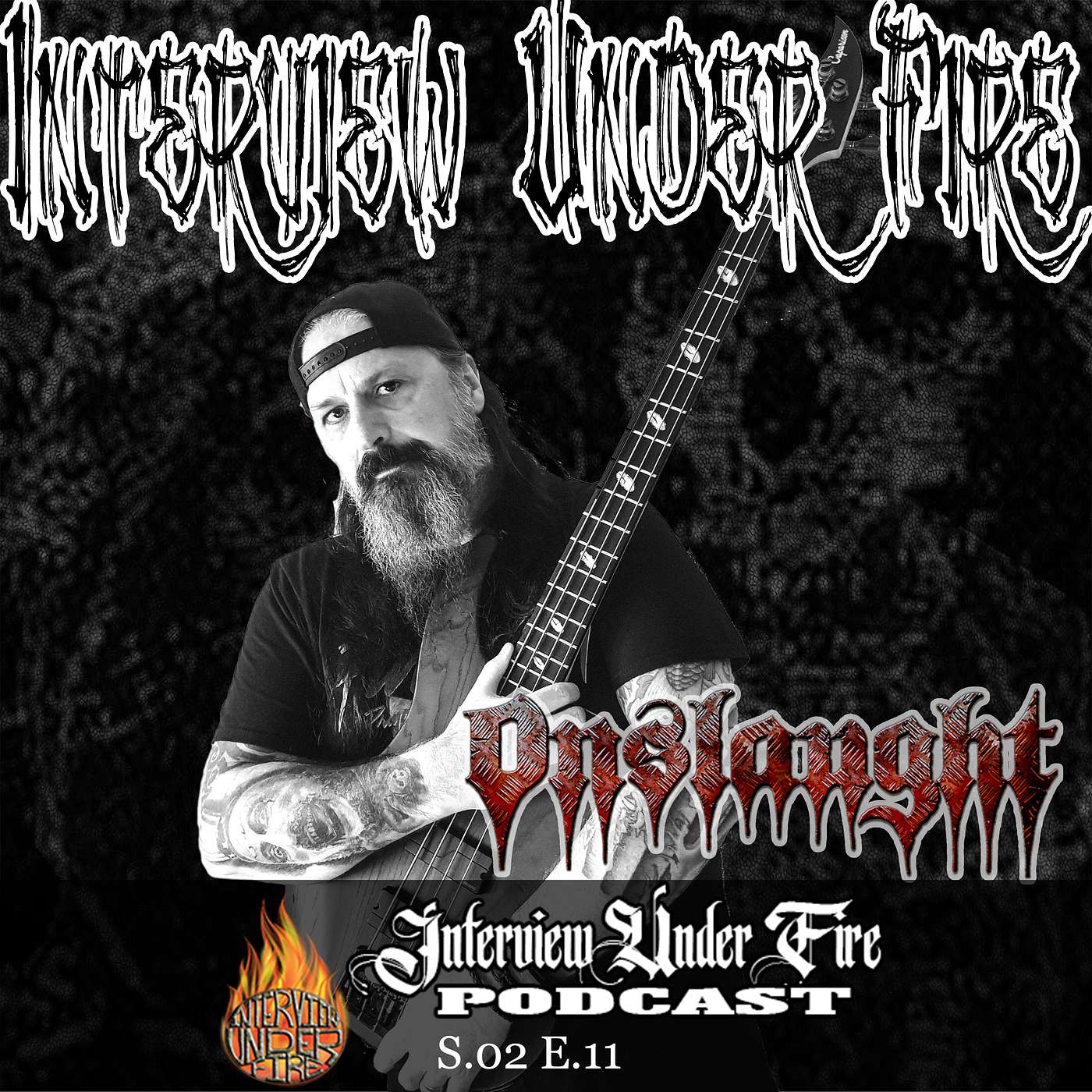 S.02 E.11 - Jeff Williams of Onslaught