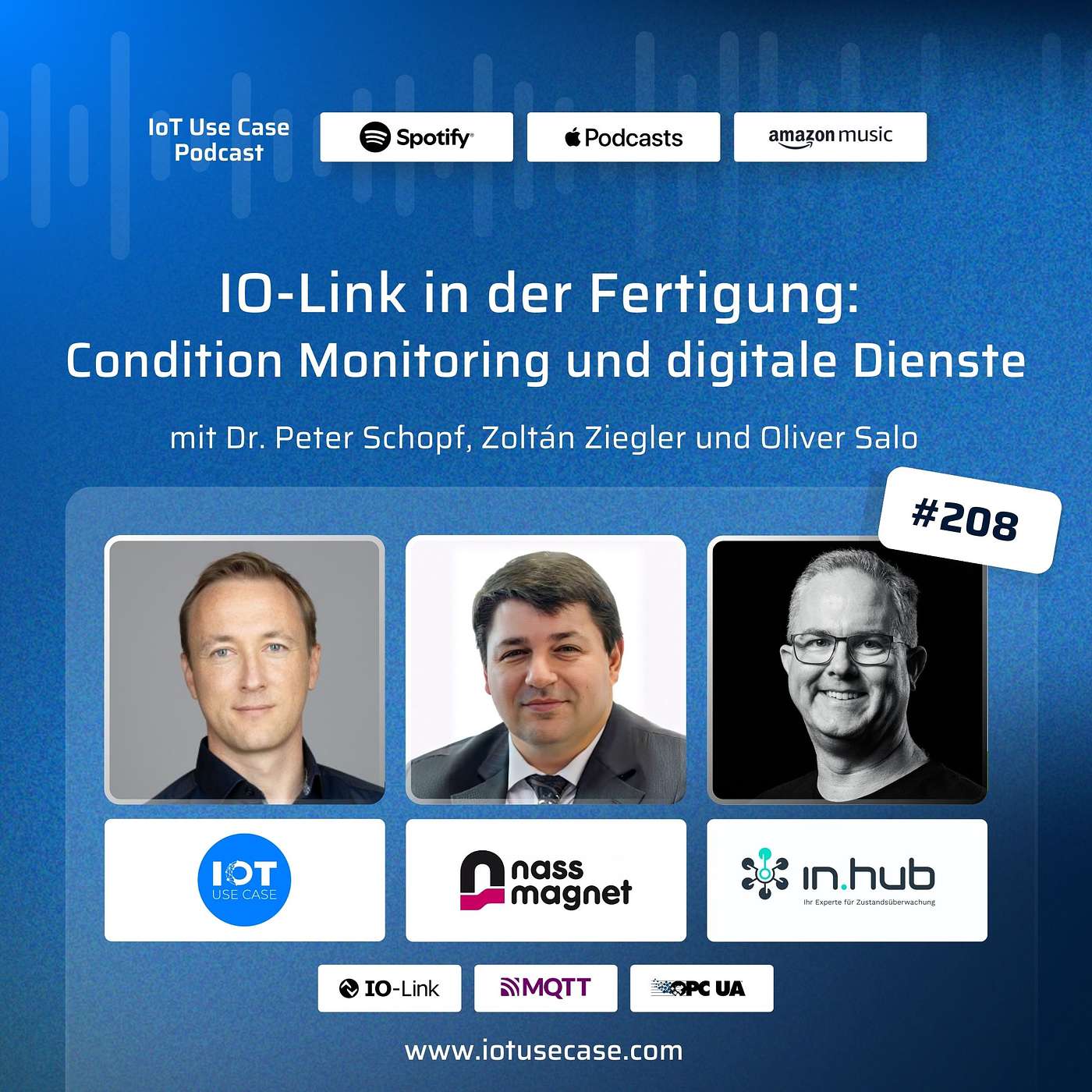 #208 | IO-Link in der Fertigung: Condition Monitoring und digitale Dienste | in.hub & nass magnet episode artwork