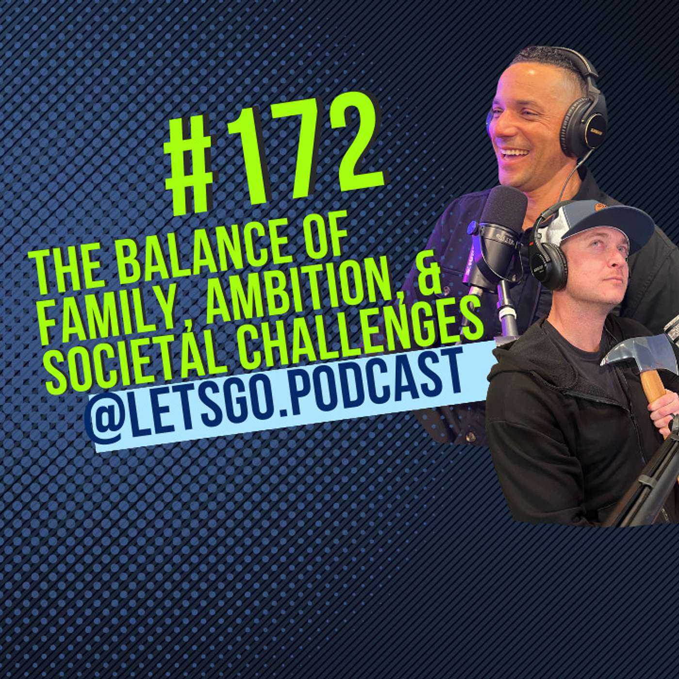 The Balance of Family, Ambition, and Societal Challenges thumbnail