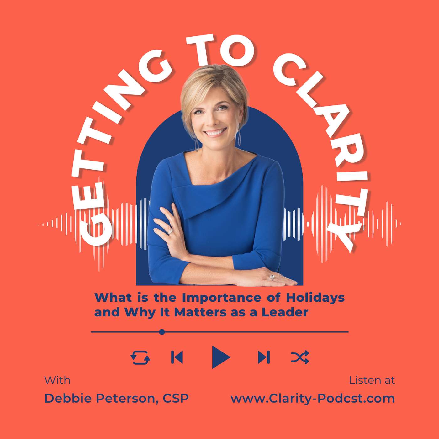 What is the Importance of Holidays and Why It Matters as a Leader episode artwork