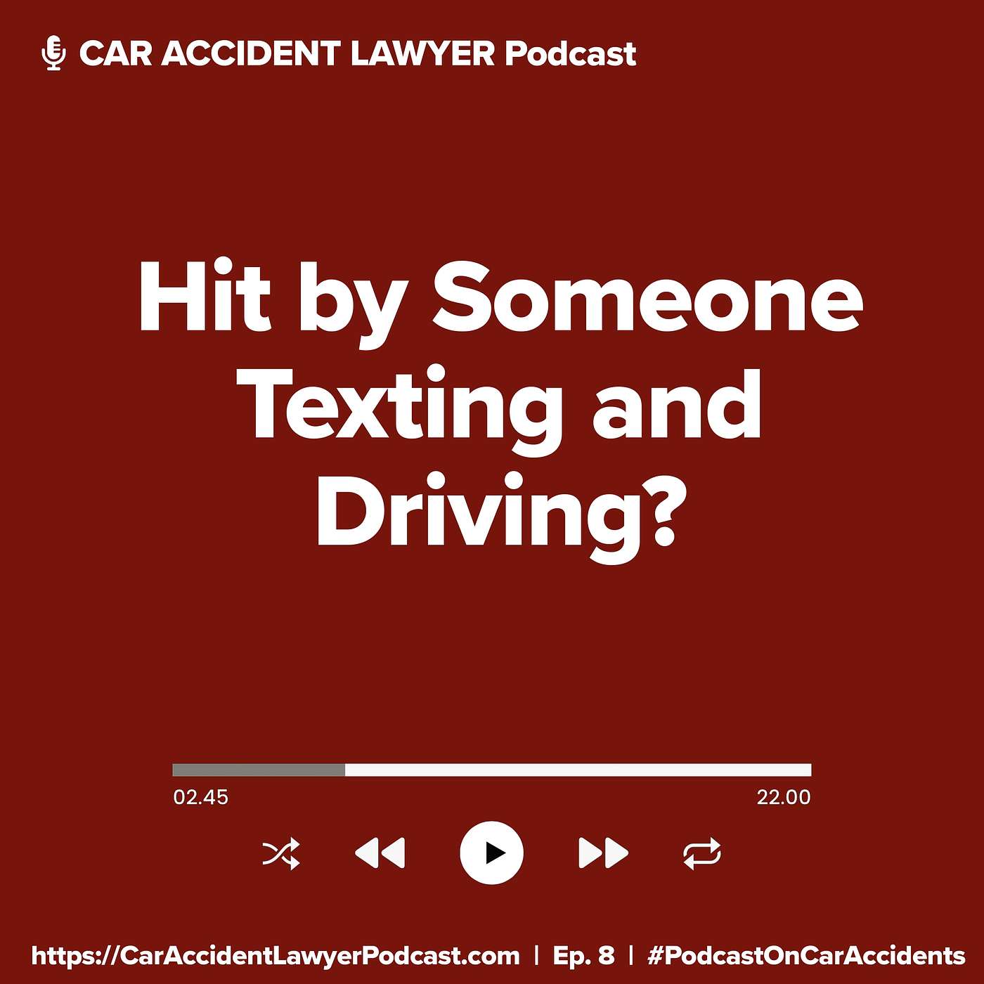 Hit by Someone Texting and Driving?