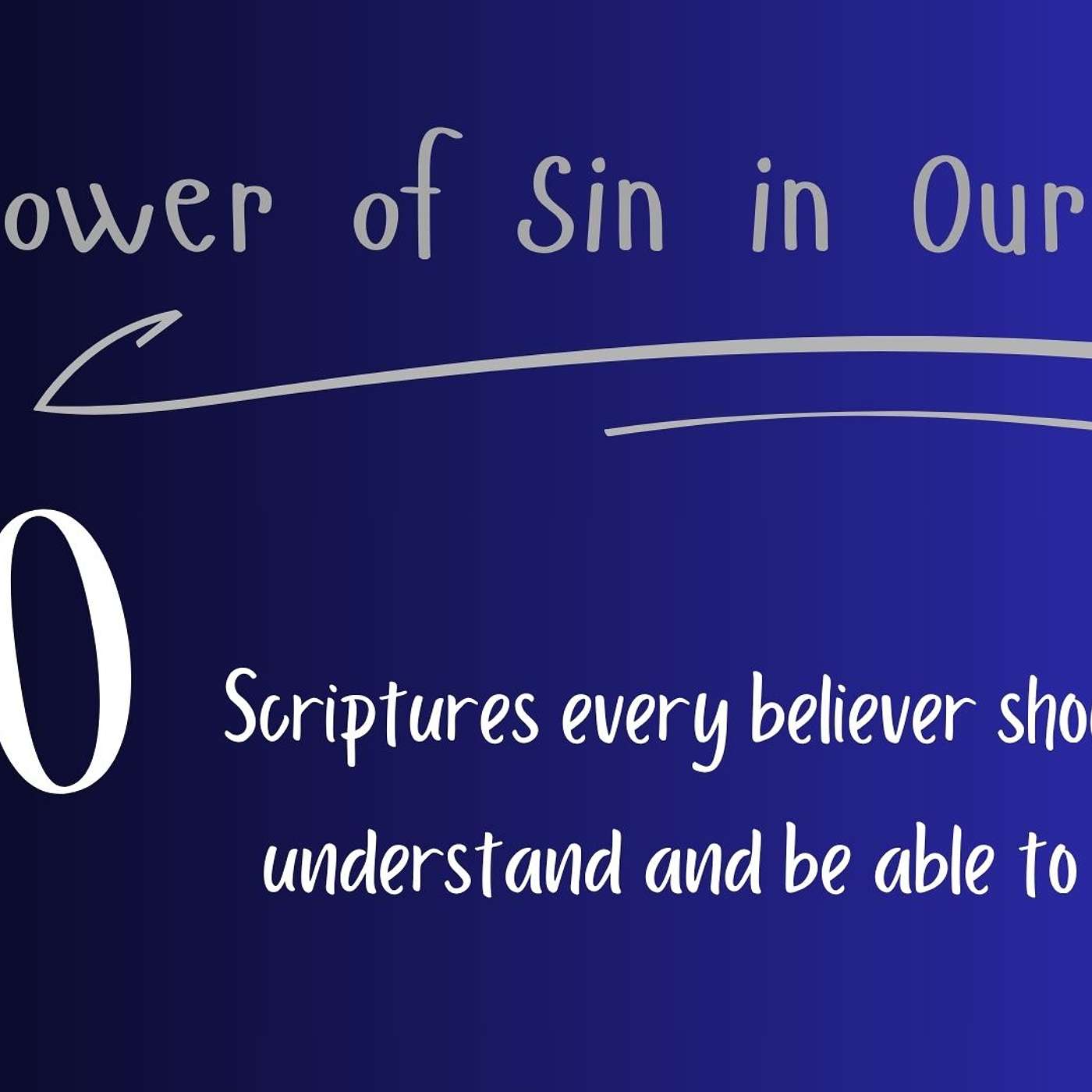 One Hundred Scriptures: The Unforgivable Sin and the Sin That Leads Death episode artwork
