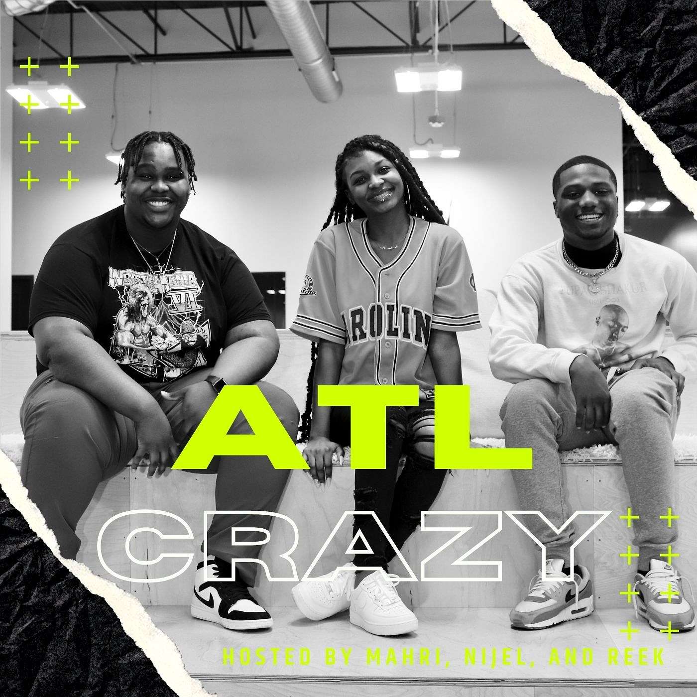 ATL Crazy
