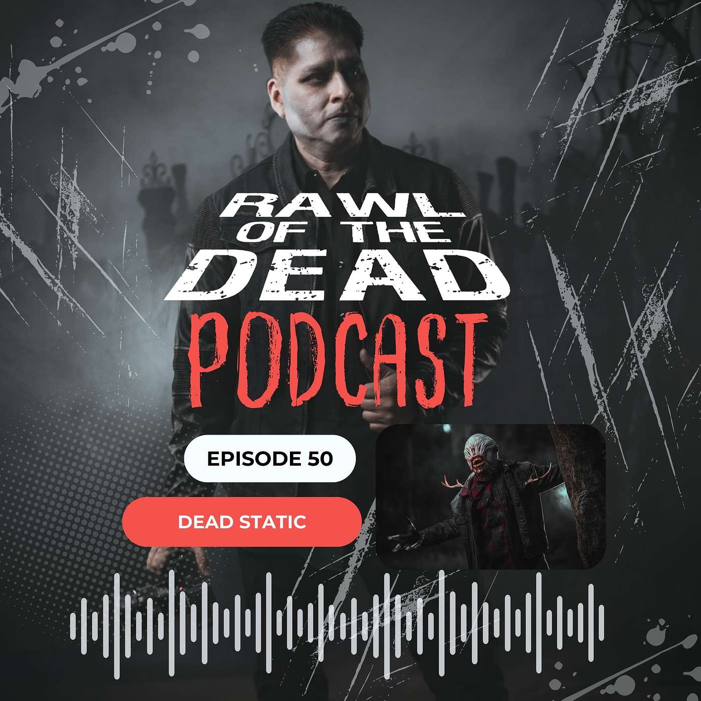 Rawl of the Dead Podcast