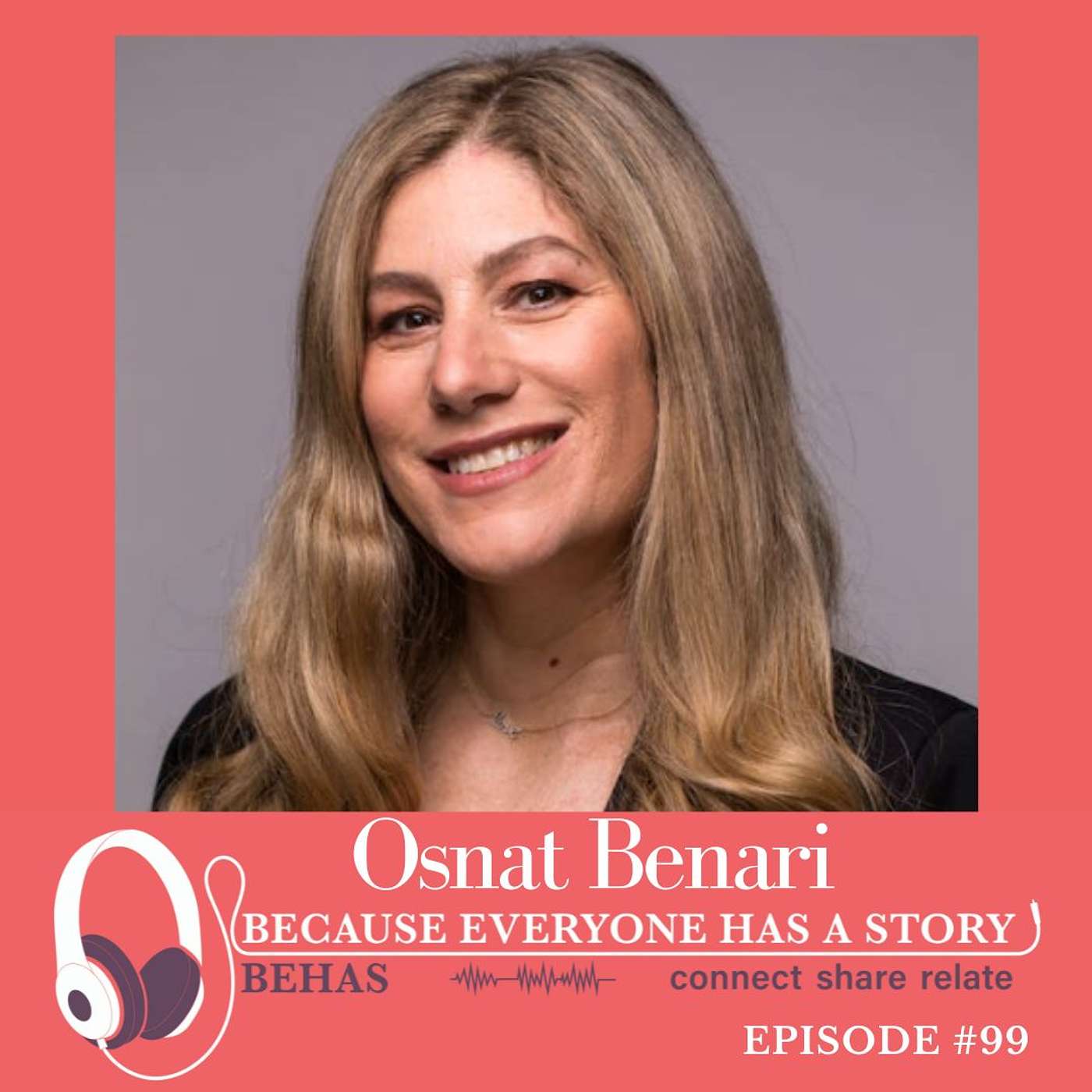 Starting from Scratch - A Journey from Uncertainty to Career Reinvention - Osnat Benari : 99 episode artwork