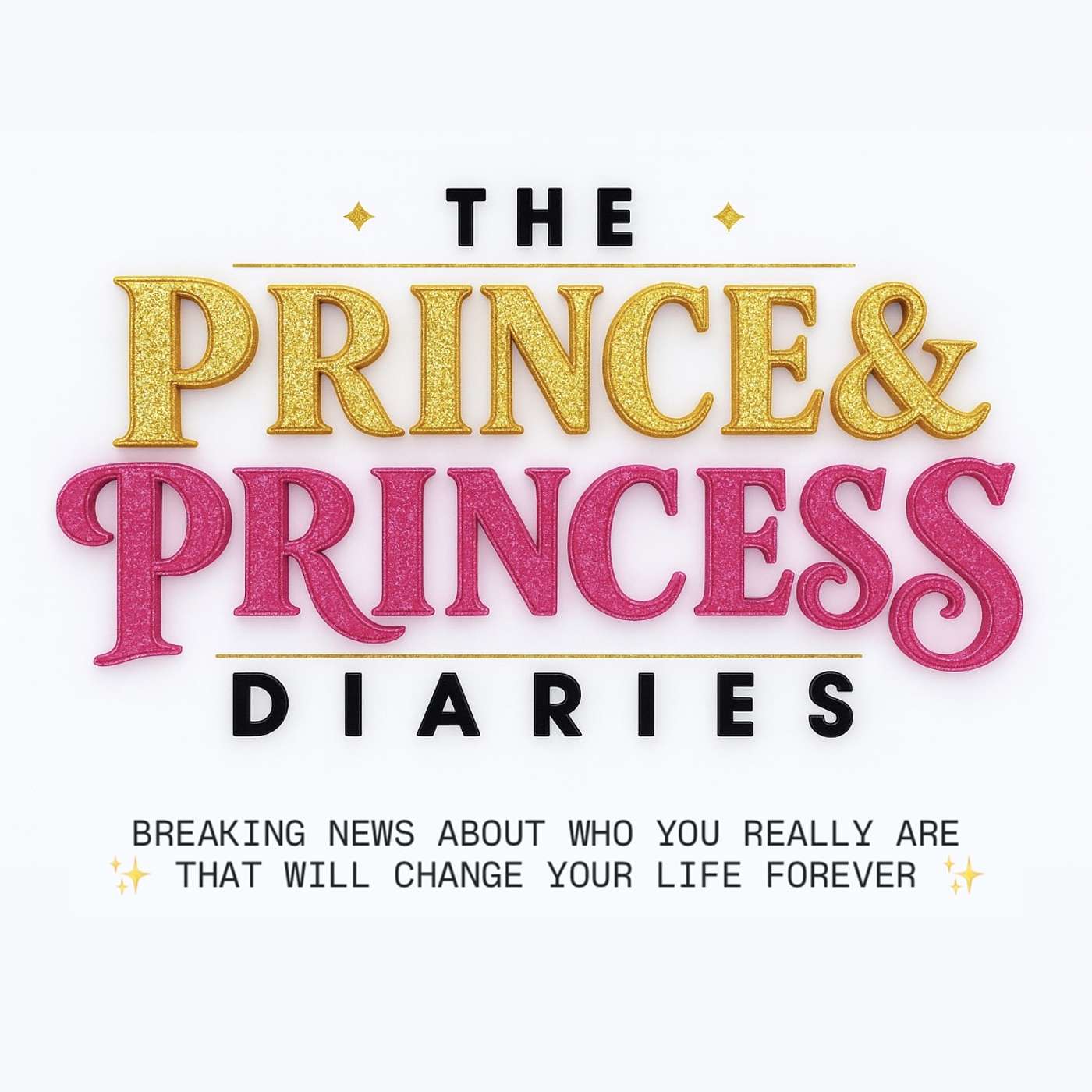 Prayer For You: Change Your Identity ... Change Your Life // Receive The Transformation Underway // The Prince & Princess Diaries Ep. 5