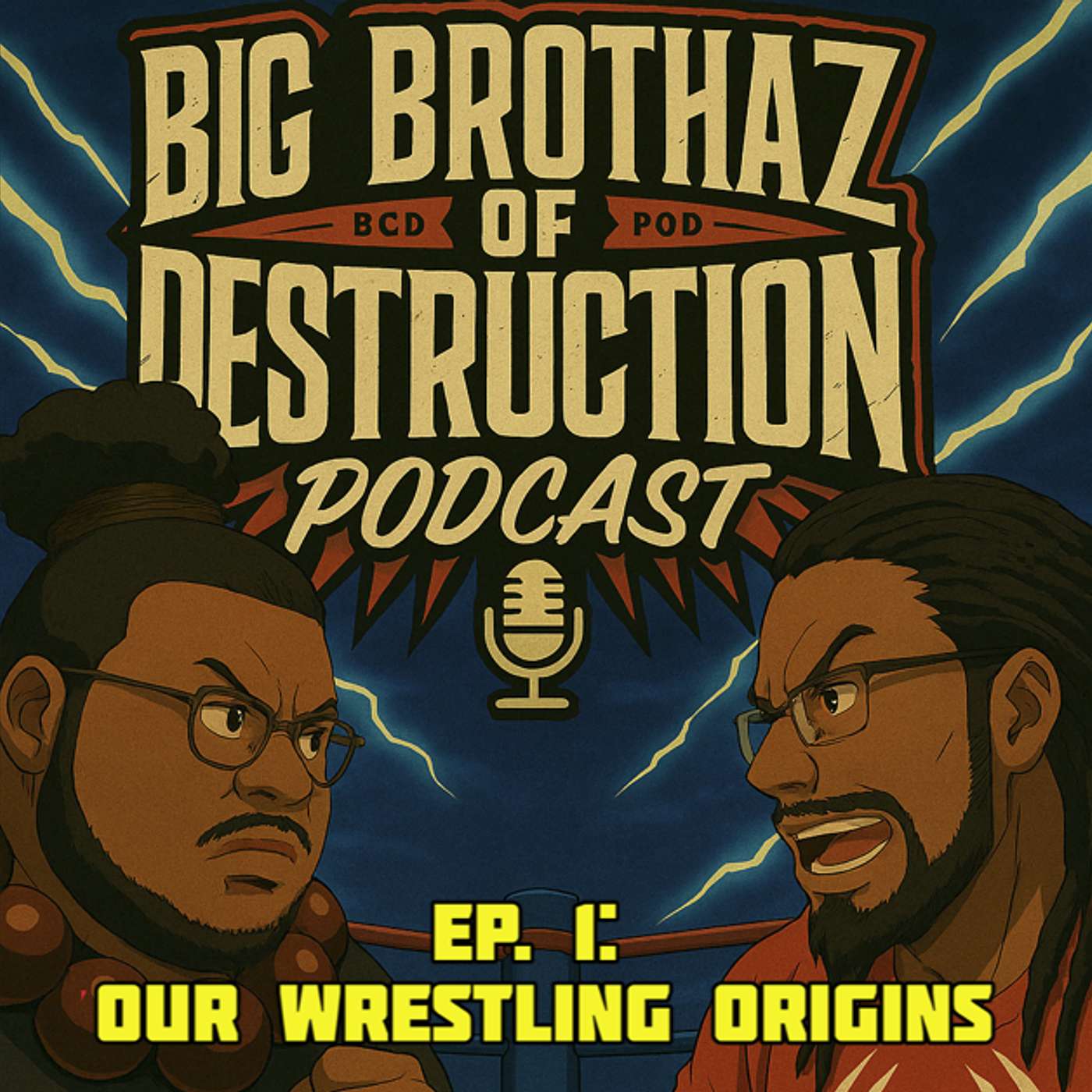 Big Brothaz of Destruction podcast