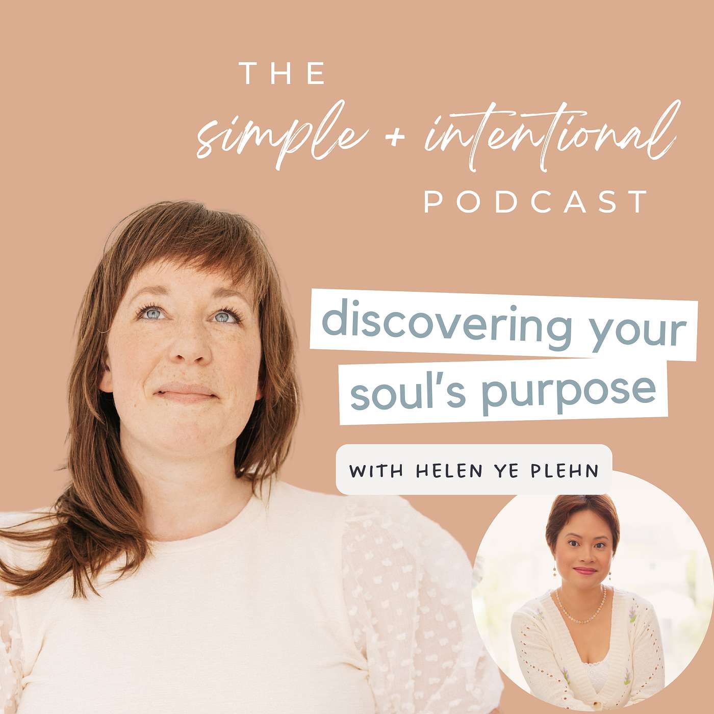 161// Discovering Your Soul's Purpose with Helen Ye Plehn