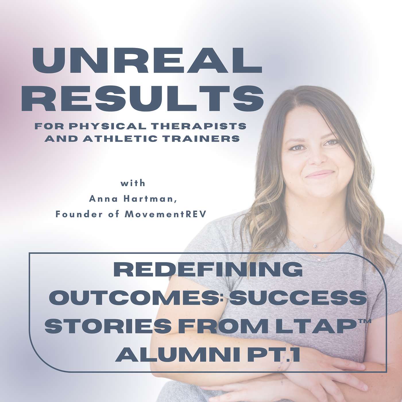 Redefining Outcomes: Success Stories From LTAP™ Alumni pt.1