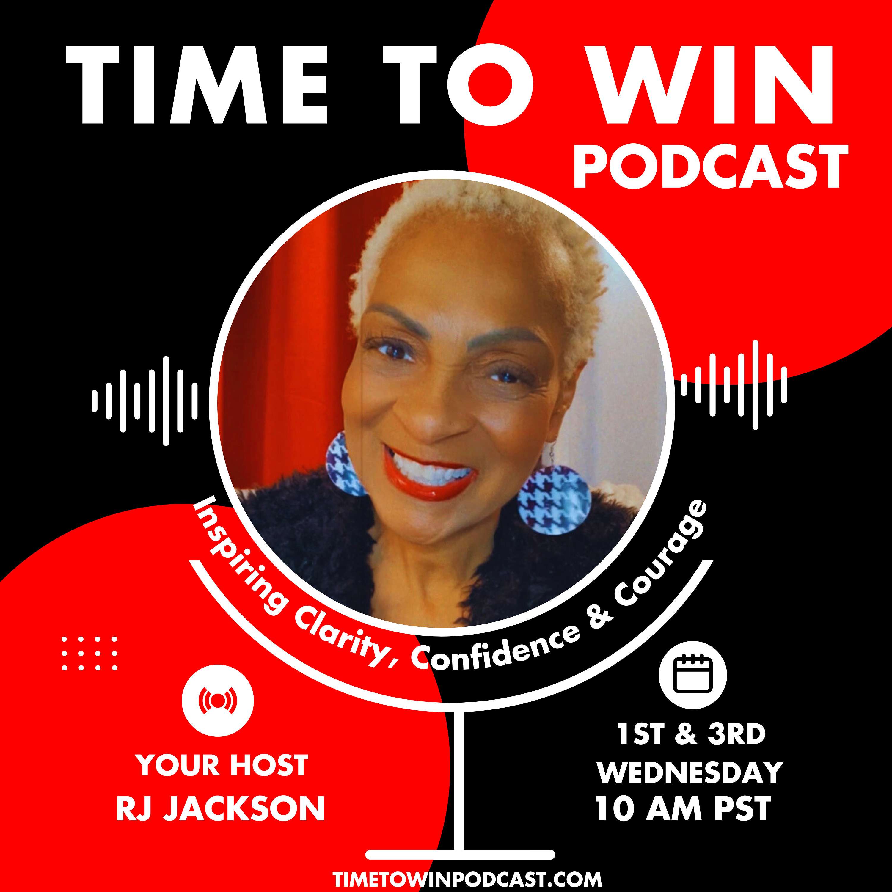 Time to Win Podcast with RJ Jackson