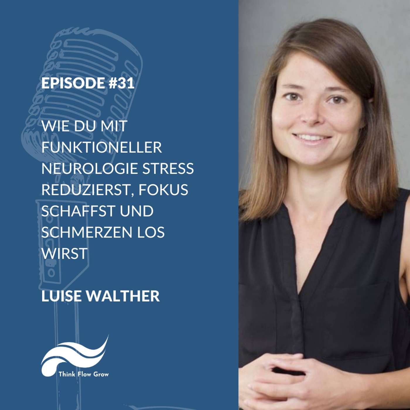 Think Flow Grow Cast mit Tim Boettner