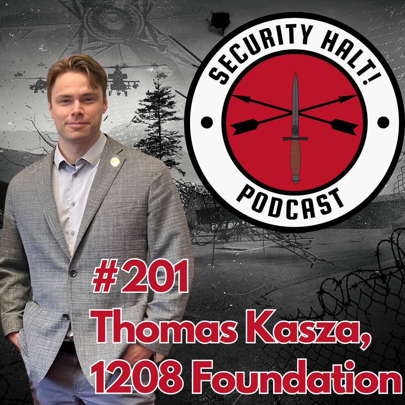#201 Thomas Kasza: The 1208 Foundation's Fight to Save Afghan Allies