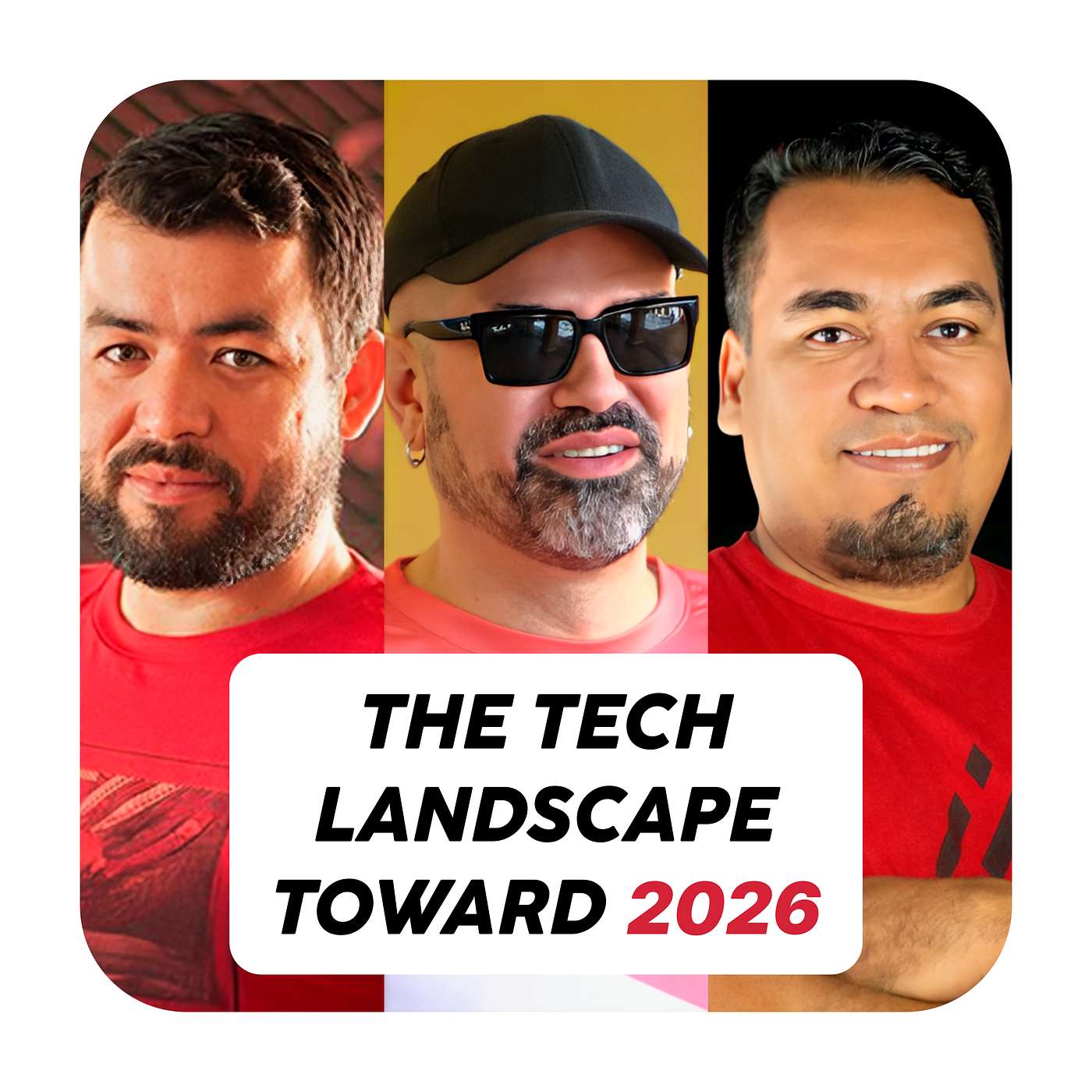 Ep. 11: The Tech Landscape Toward 2026 | MagmaLabs industry team leaders episode artwork