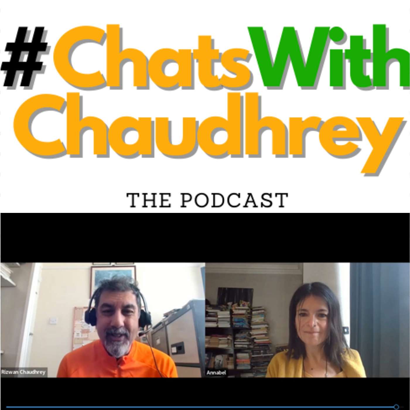 #ChatsWithChaudhrey the Podcast
