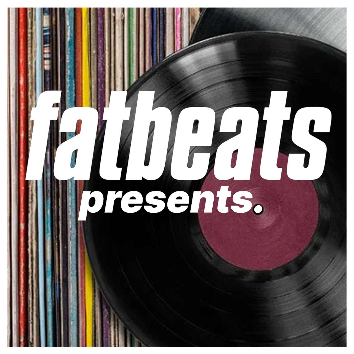 Fatbeats Presents