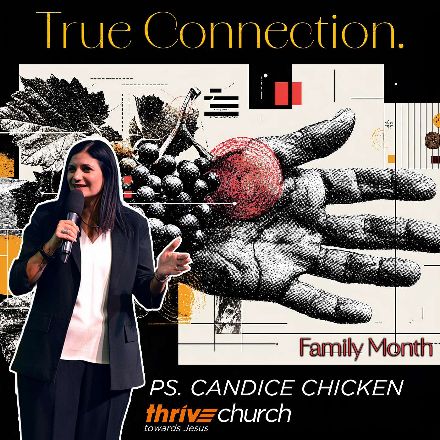 Family Month: True Connection - Ps. Candice Chicken