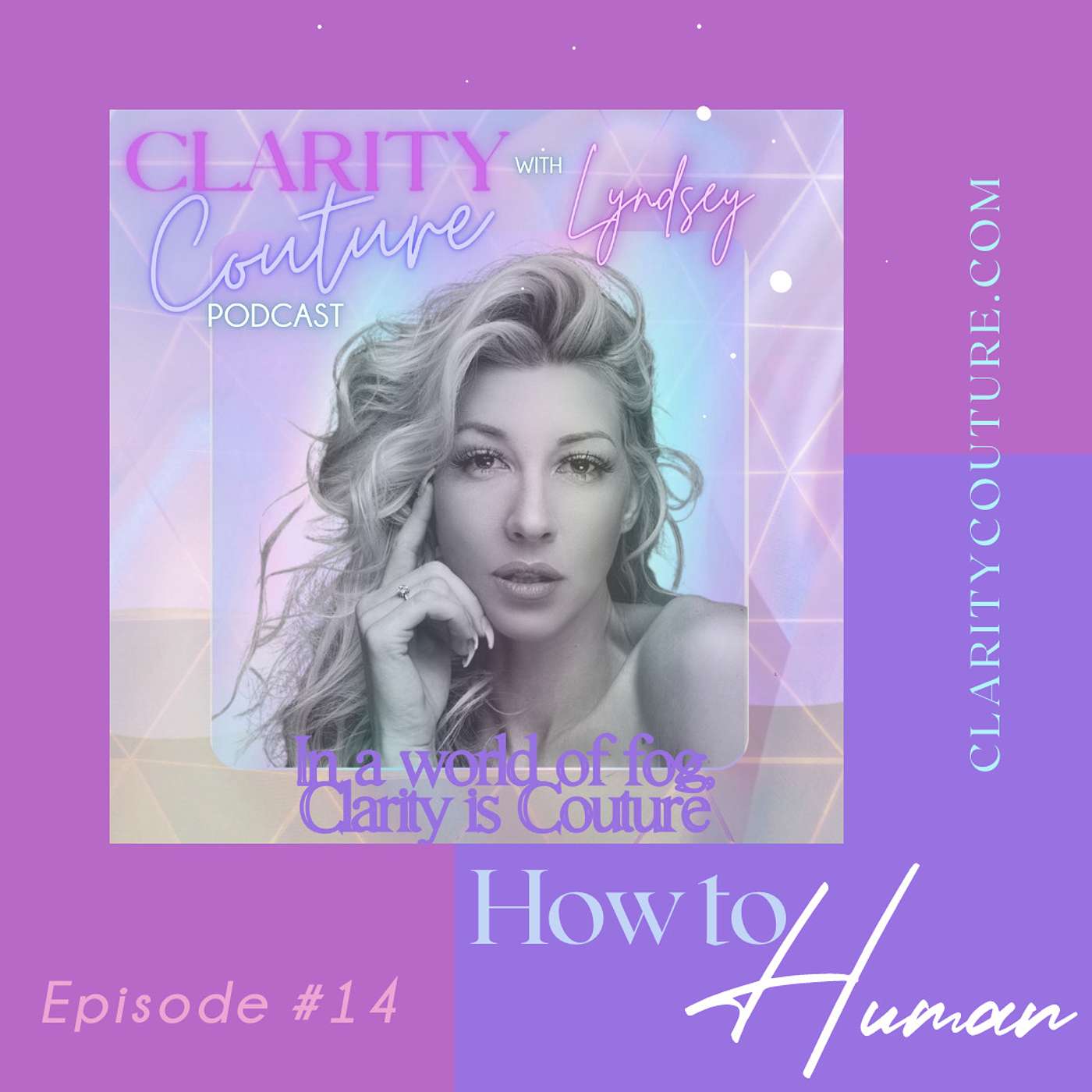 Clarity Couture - How to human