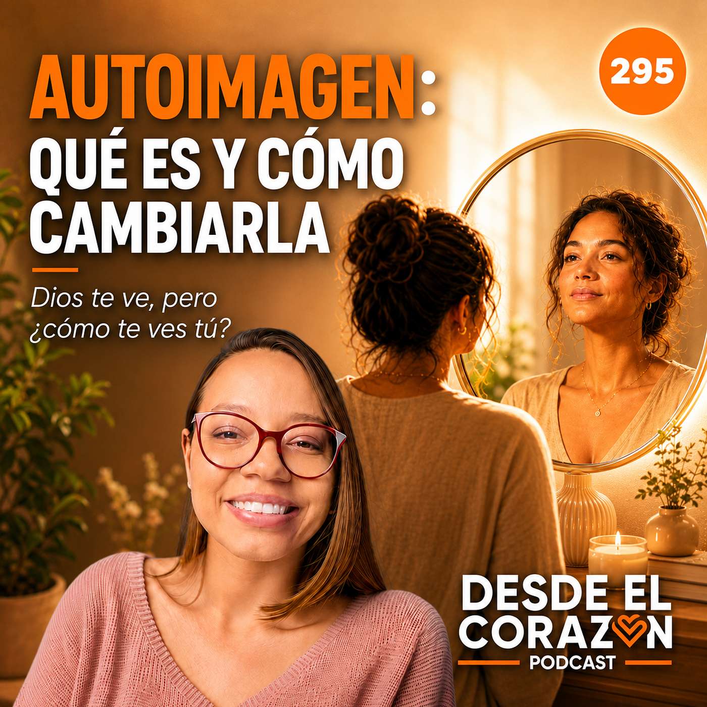 AUTOIMAGEN: QUÉ ES Y CÓMO CAMBIARLA episode artwork