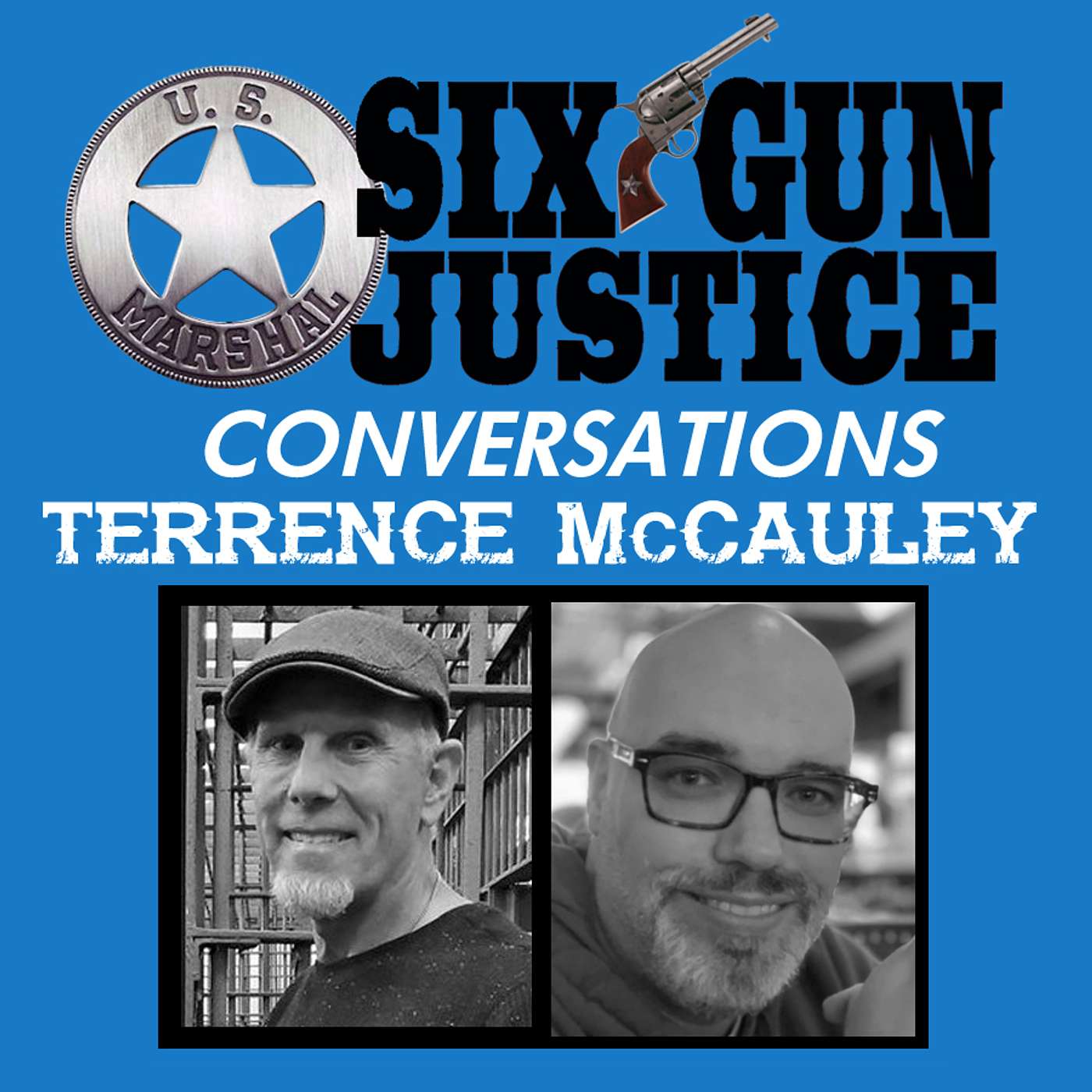 SIX-GUN JUSTICE PODCAST