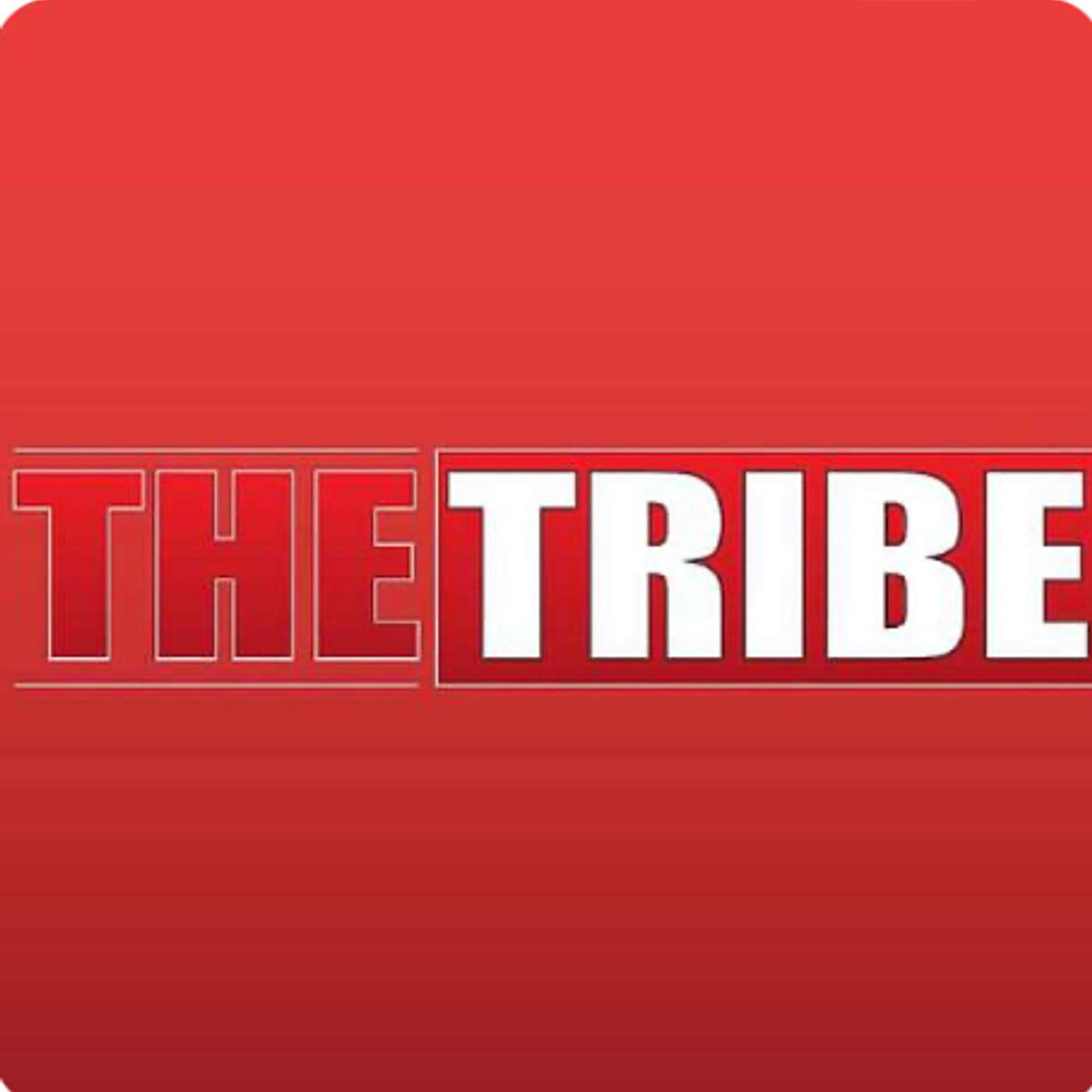 The Tribe - Tribe Goes Friday episode artwork