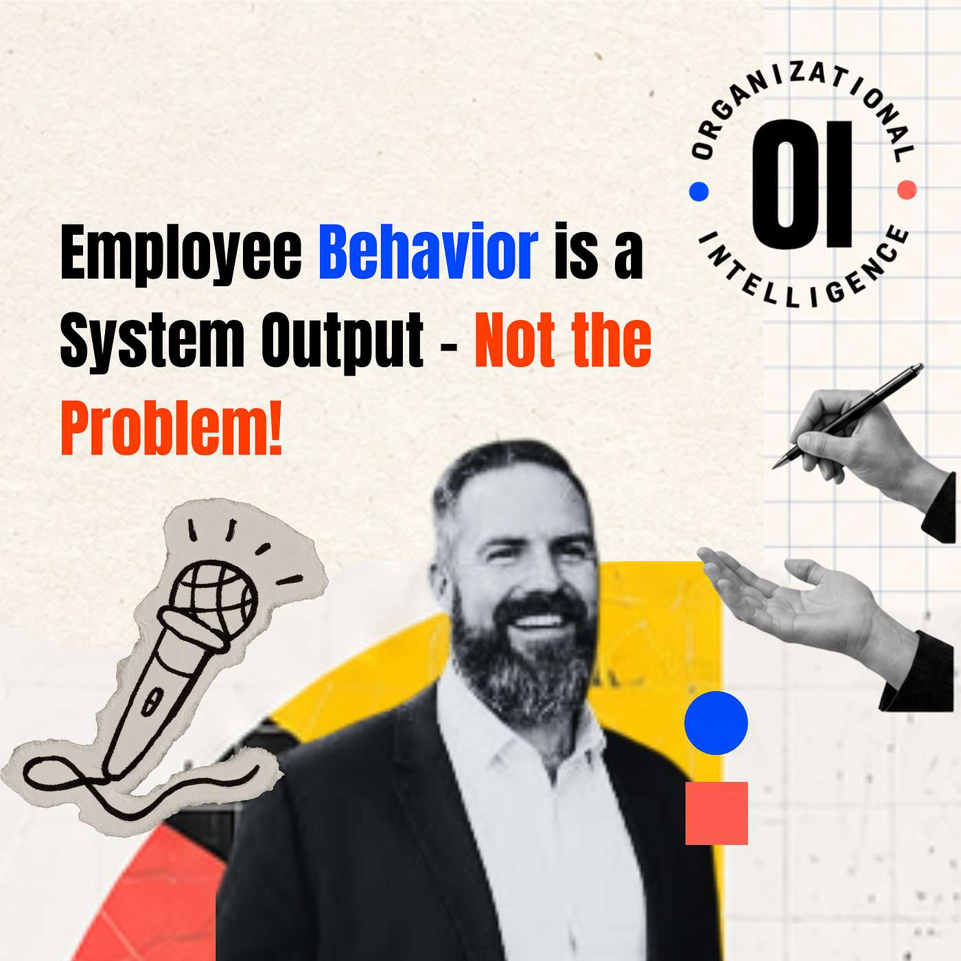 Employee Behavior is a System Output - Not the Problem! episode artwork