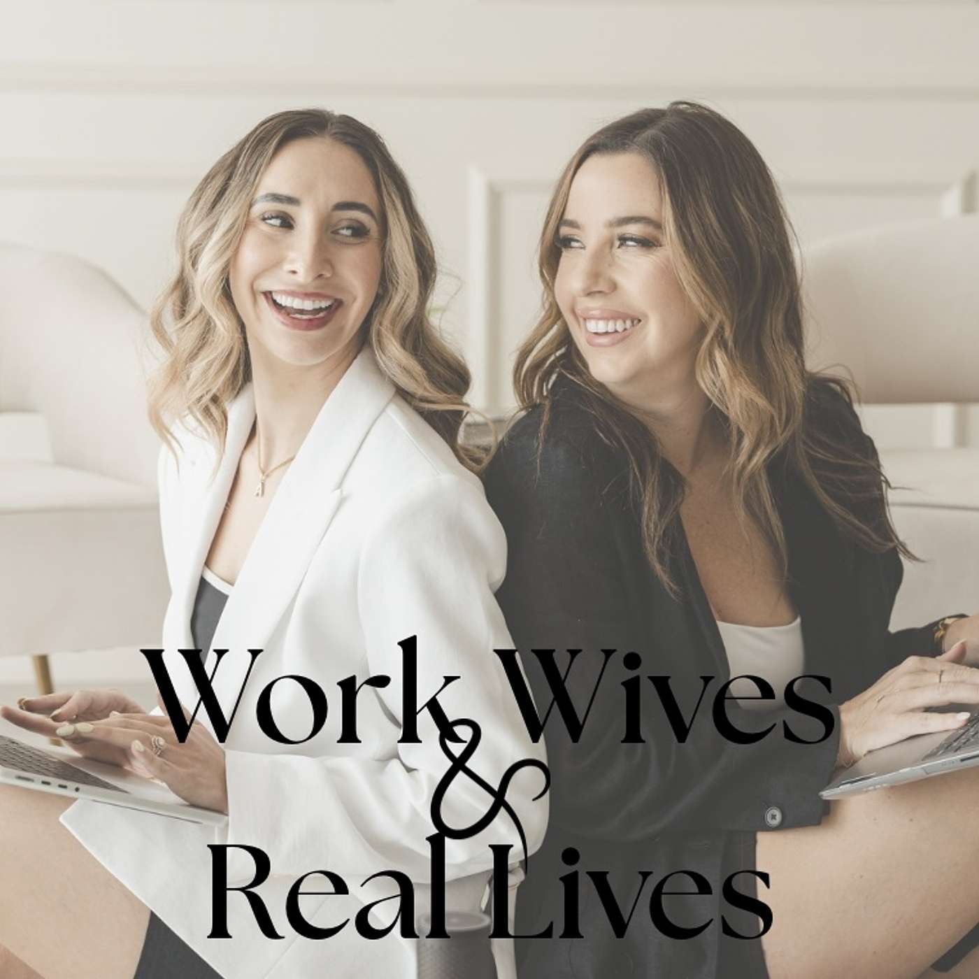 Work Wives & Real Lives