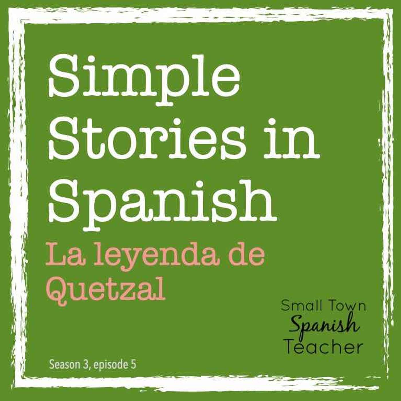 La Leyenda de Quetzal - podcast episode cover