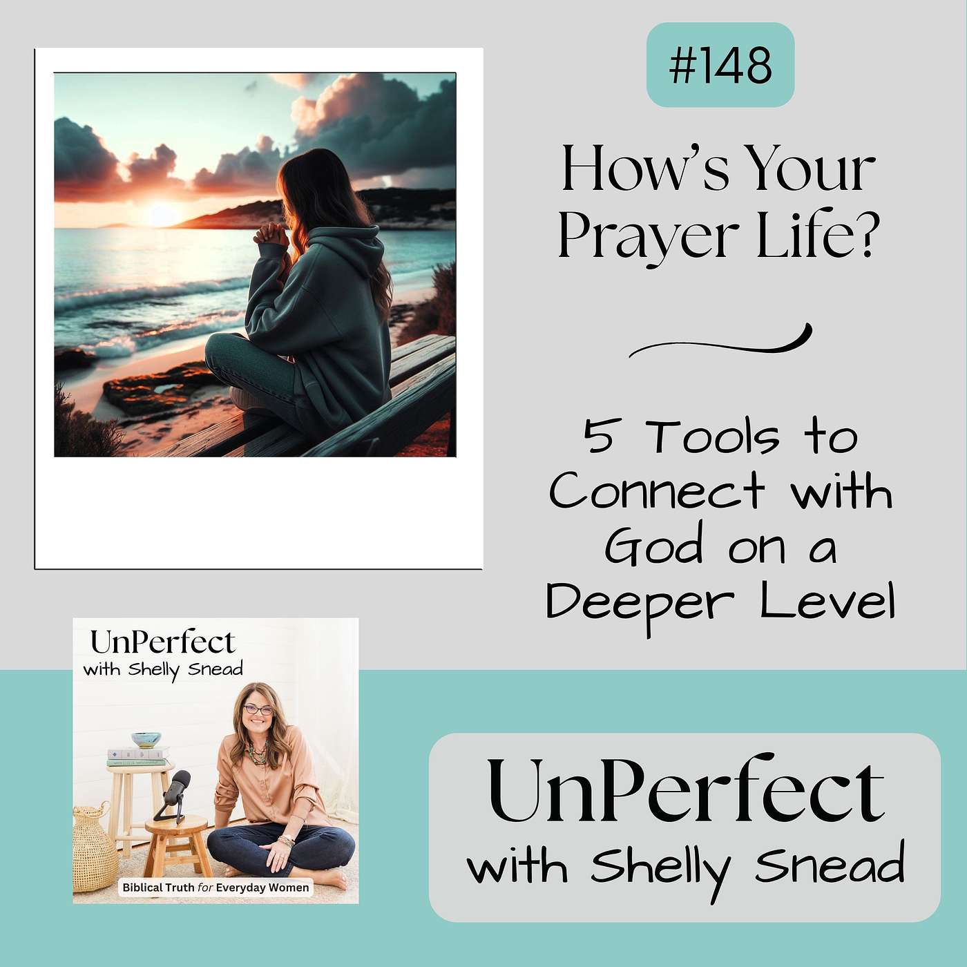 5 Prayer Life Practices for Connecting with God When You Pray episode artwork