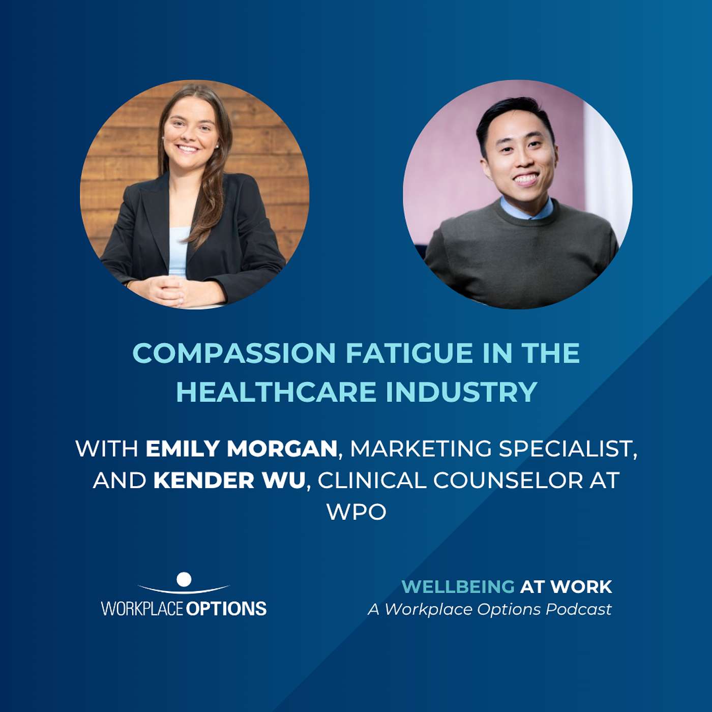 Compassion Fatigue in the Healthcare Industry episode artwork