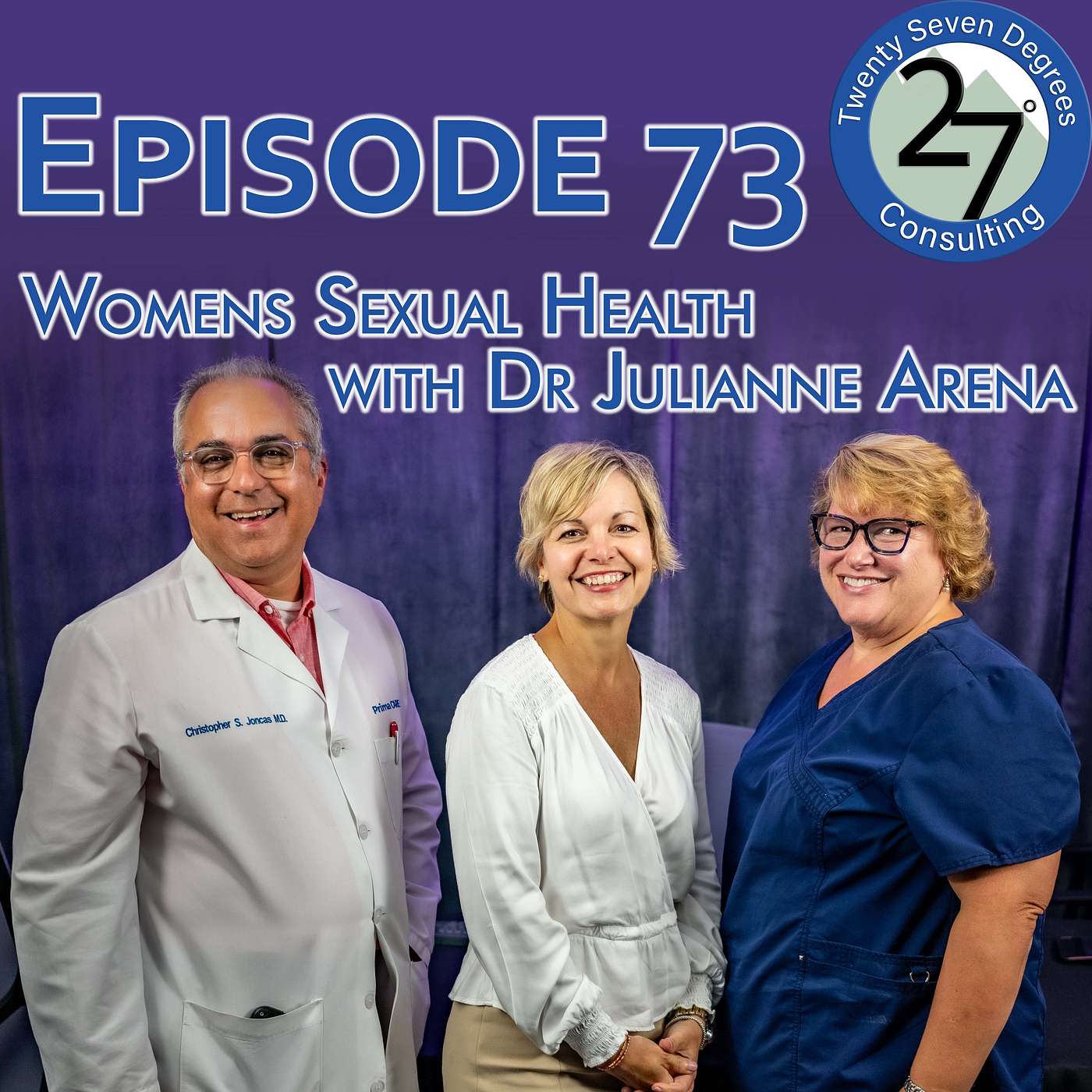 Episode 73: Womens Sexual Health with Dr Julianne Arena