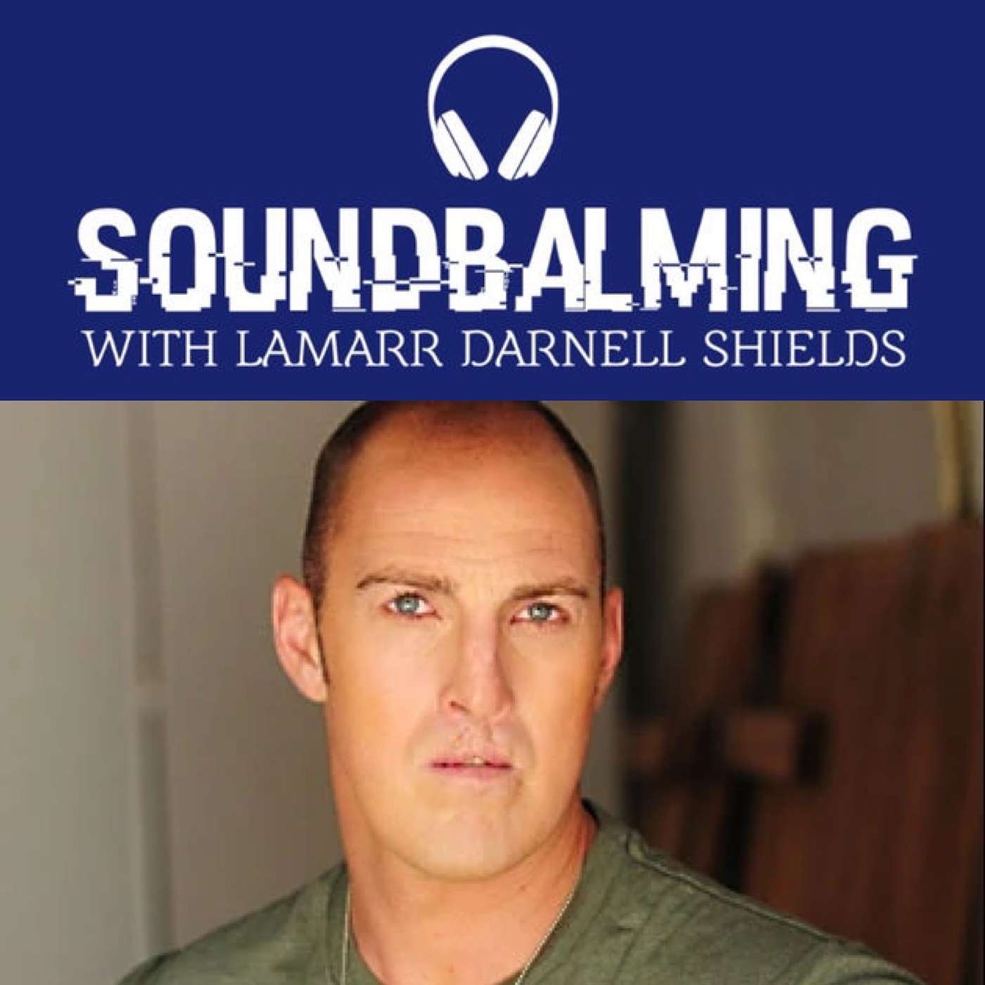 SoundBalming with Dr. LaMarr Darnell Shields