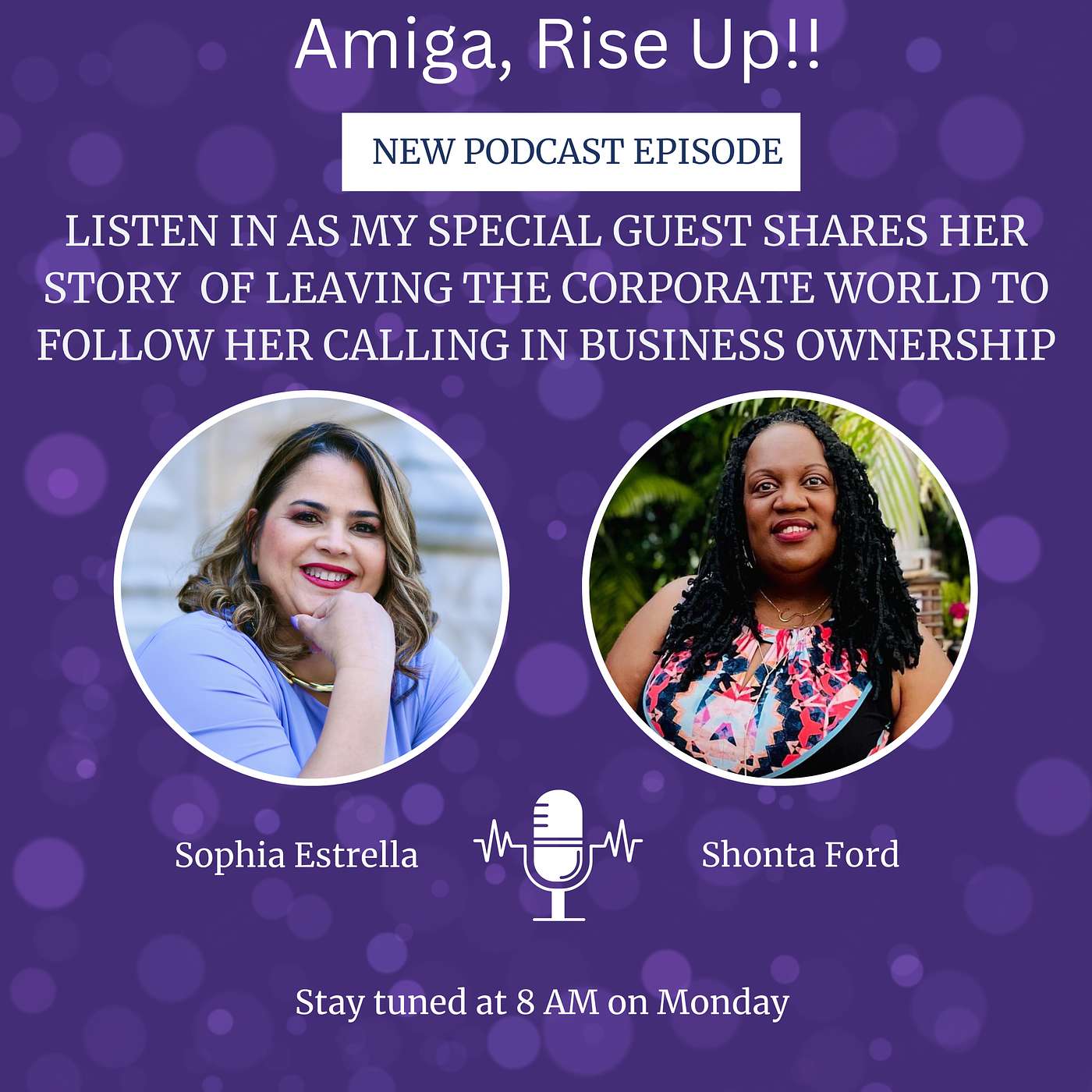 S1 Ep 6 My Special Guest Shonta Ford shares her story of leaving the corporate world to follow her calling in business ownership