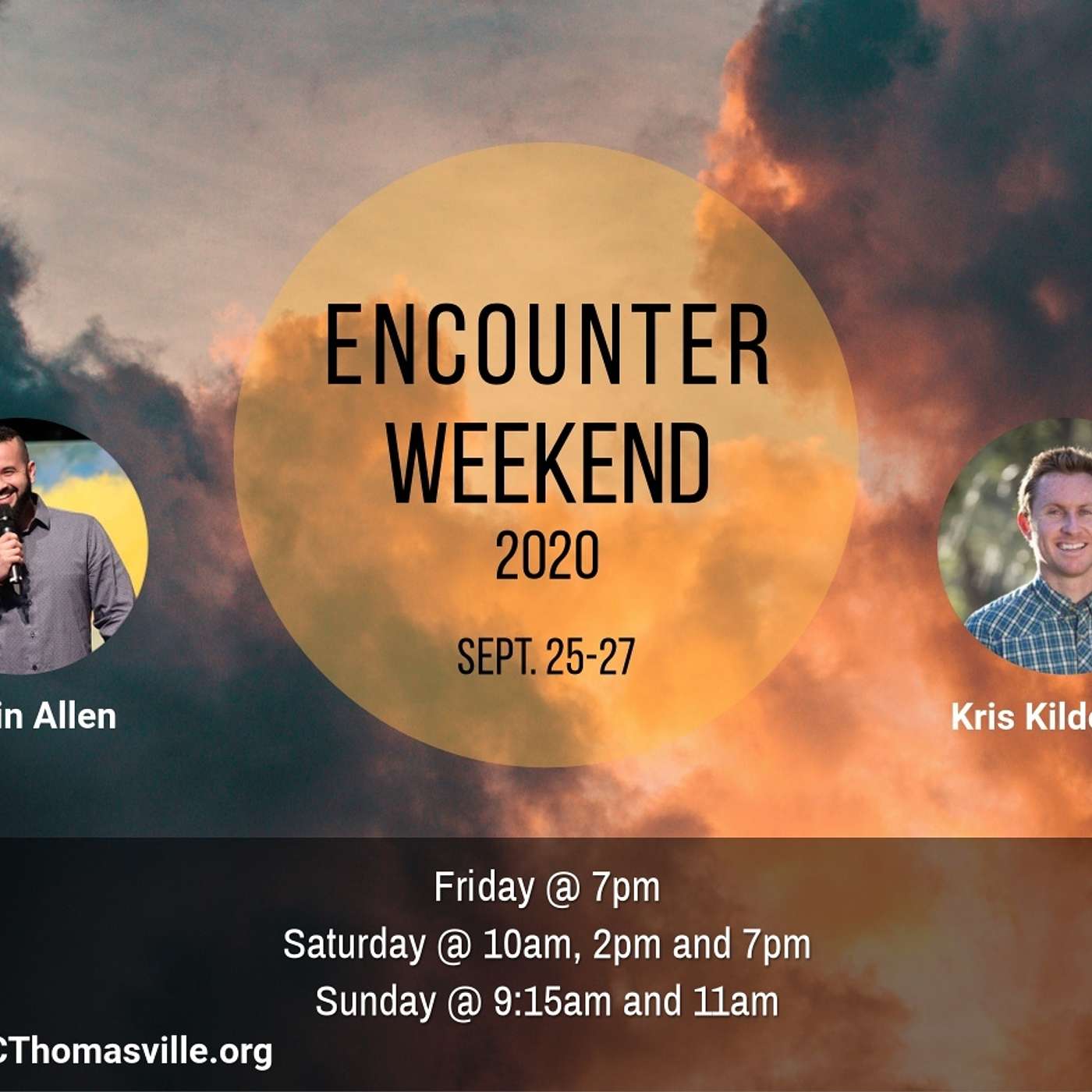 Encounter Weekend Sat 7p.m. Justin Allen