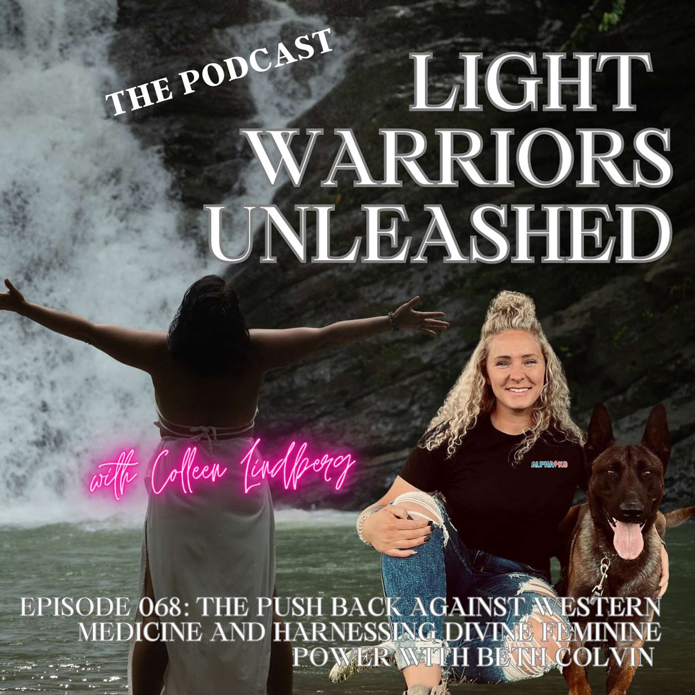 Light Warriors Unleashed