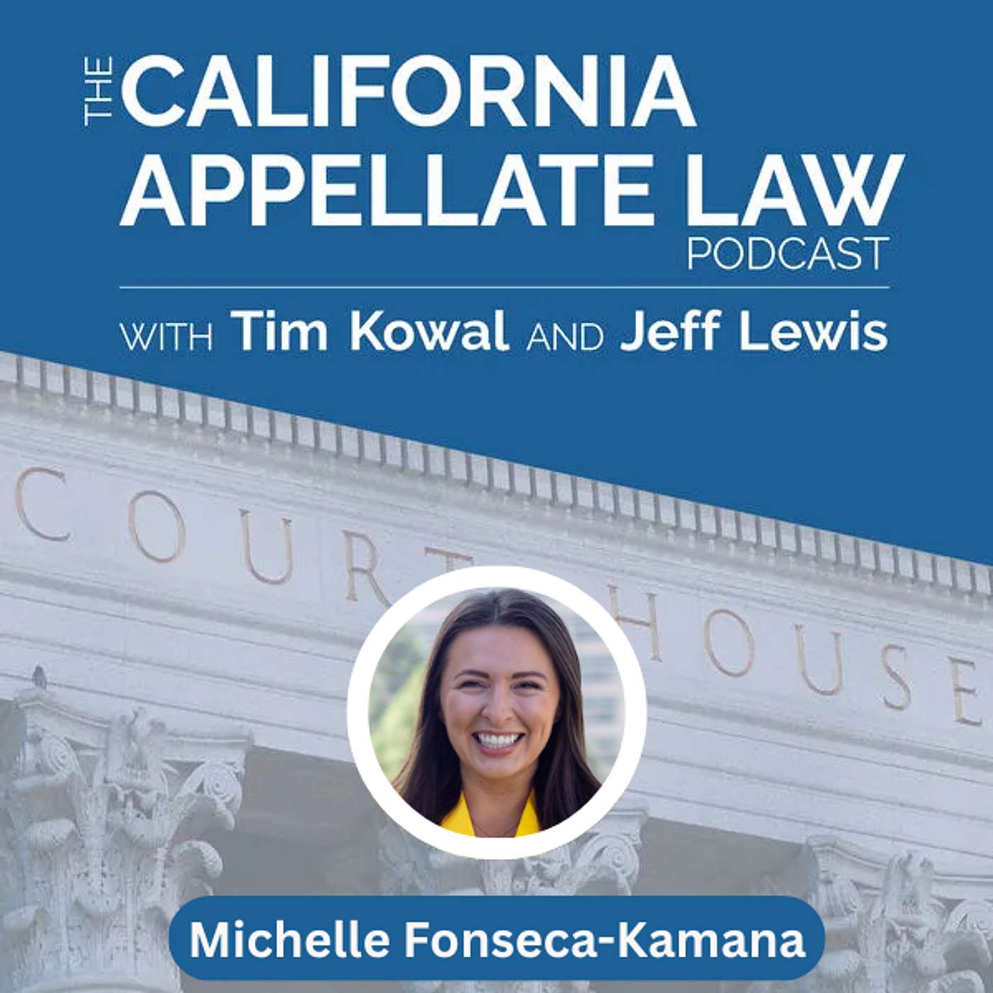 The California Appellate Law Podcast