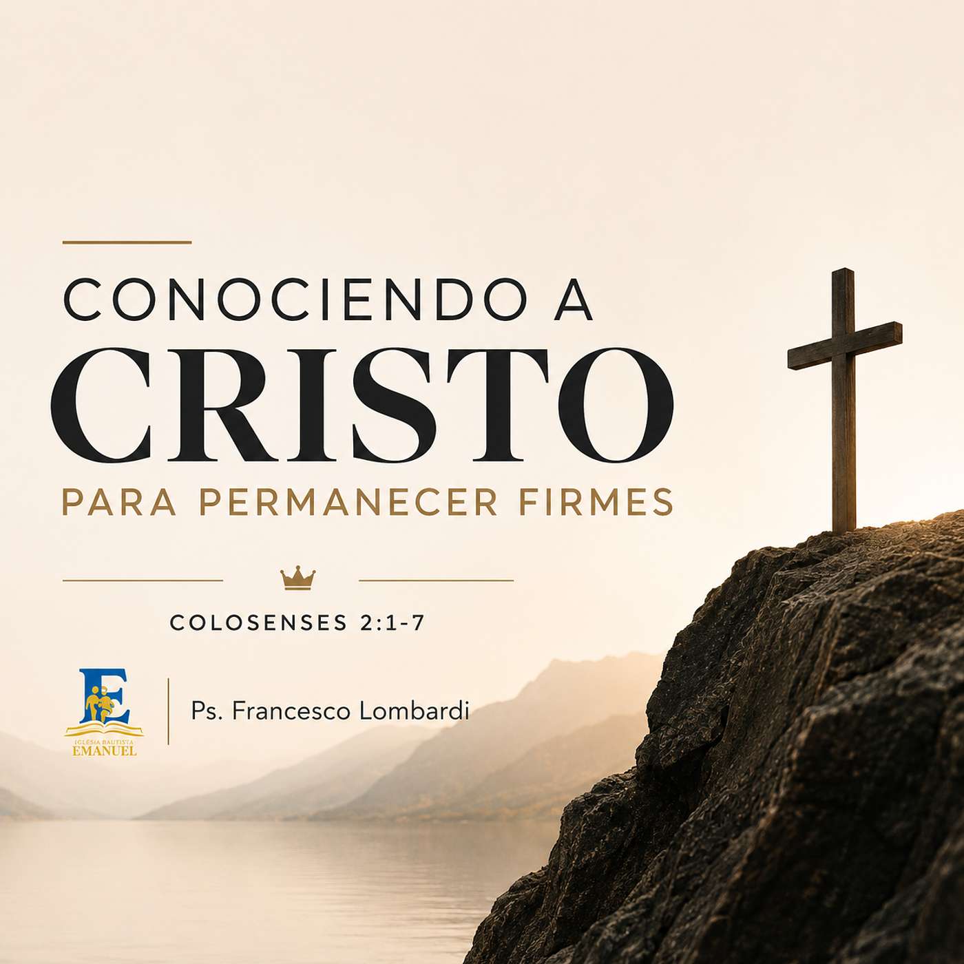 Conociendo a Cristo para Permanecer Firmes | Colosenses 2:1-7 episode artwork