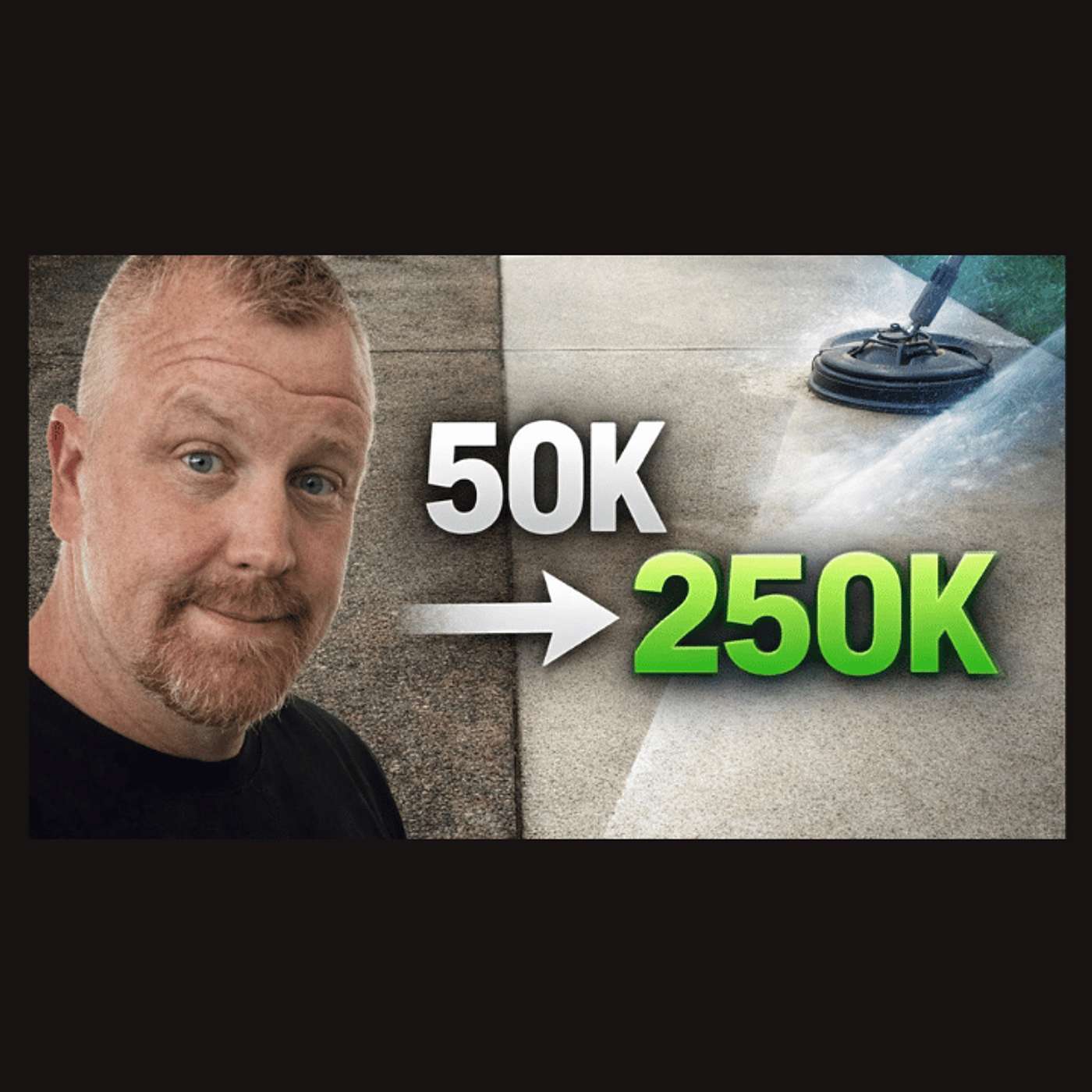 From $50K to $250K: 2026 Pressure Washing Marketing