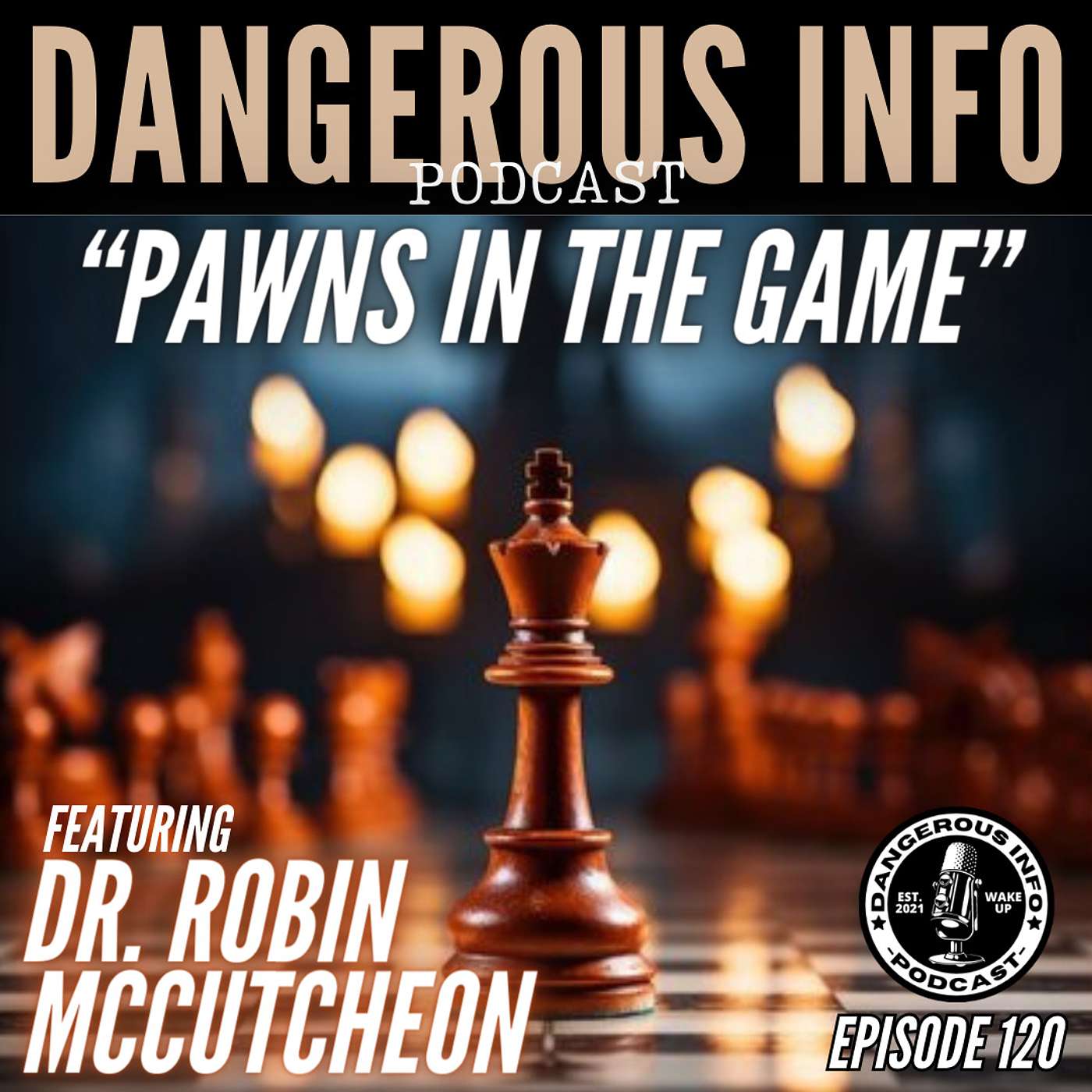 120 "Pawns in the Game" ft. Dr. Robin McCutcheon, Sal Vackaro, false flag operations, handling grief, Khazarians, Rothschilds, holiday traditions