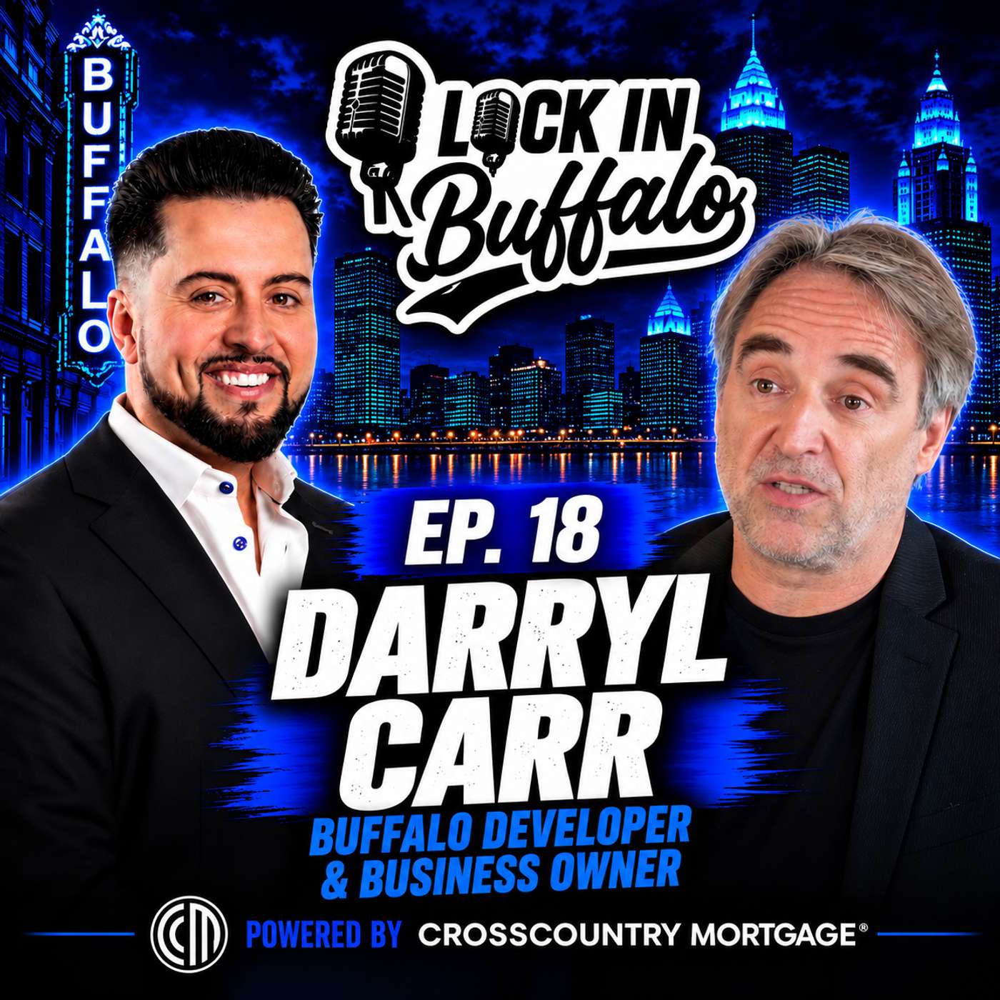 Lock In Buffalo - Episode 18: Darryl Carr on Eminent Domain, Cobblestone & Buffalo Development episode artwork