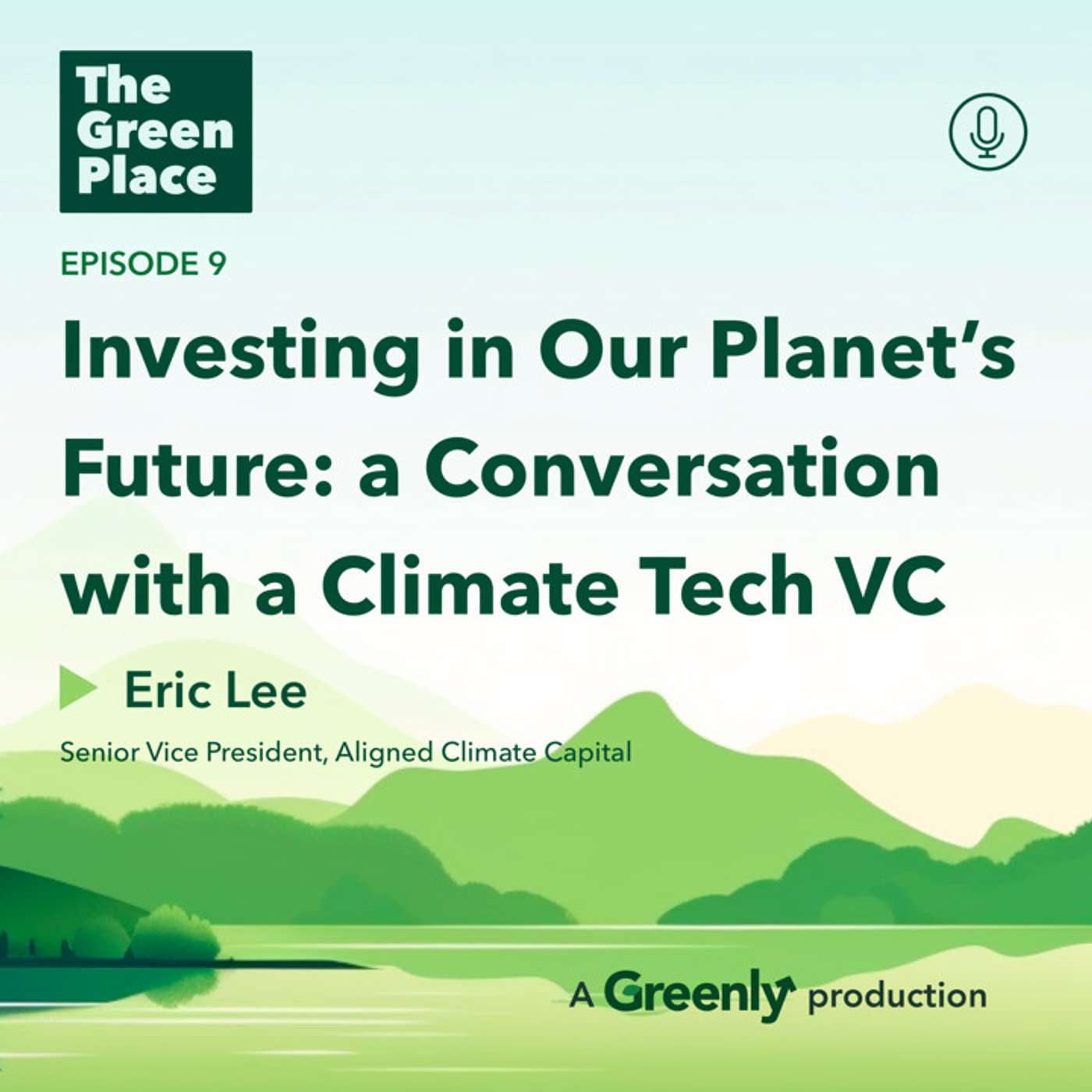 The Green Place: a Climate Podcast