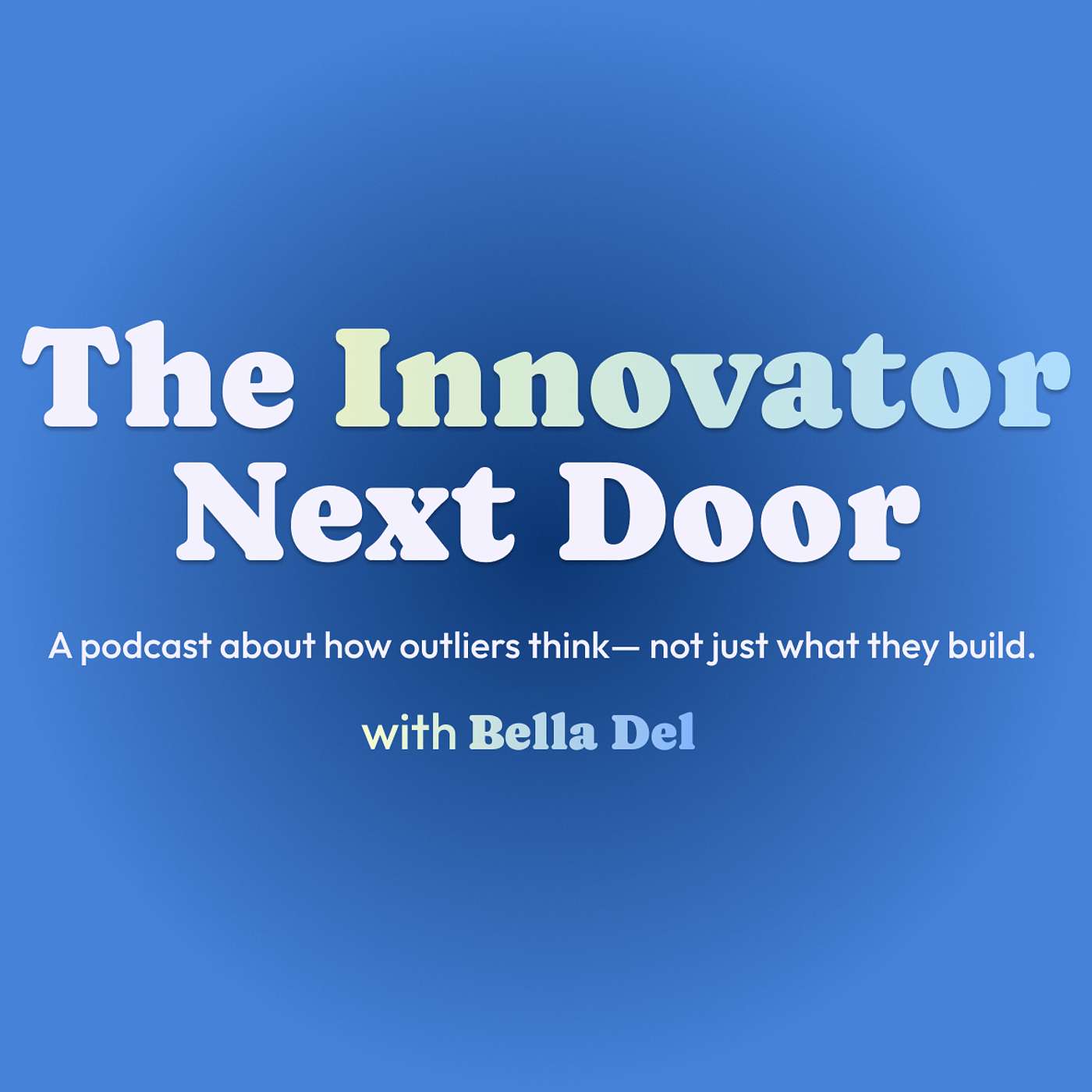 The Innovator Next Door