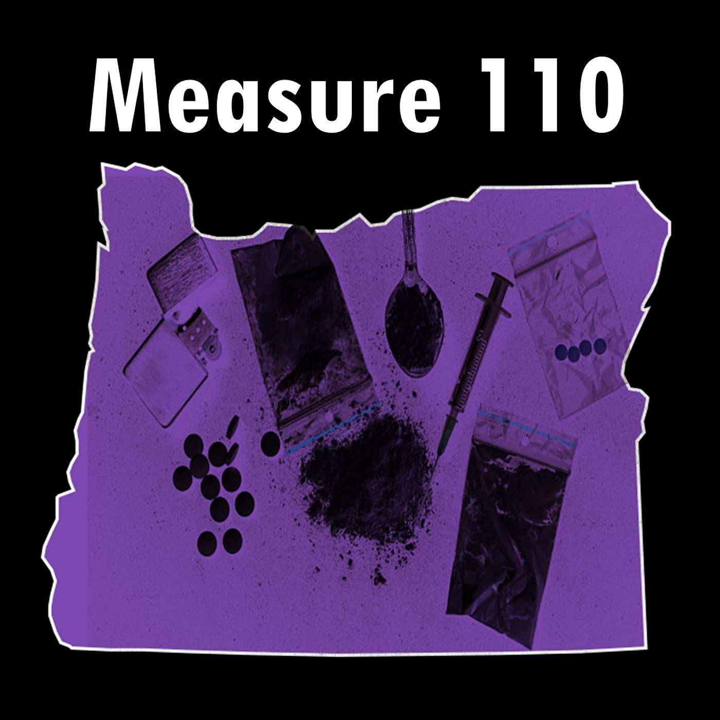 #77: One Year After Oregon's Drug Decriminalization Measure 110 (Morgan Godvin) episode artwork
