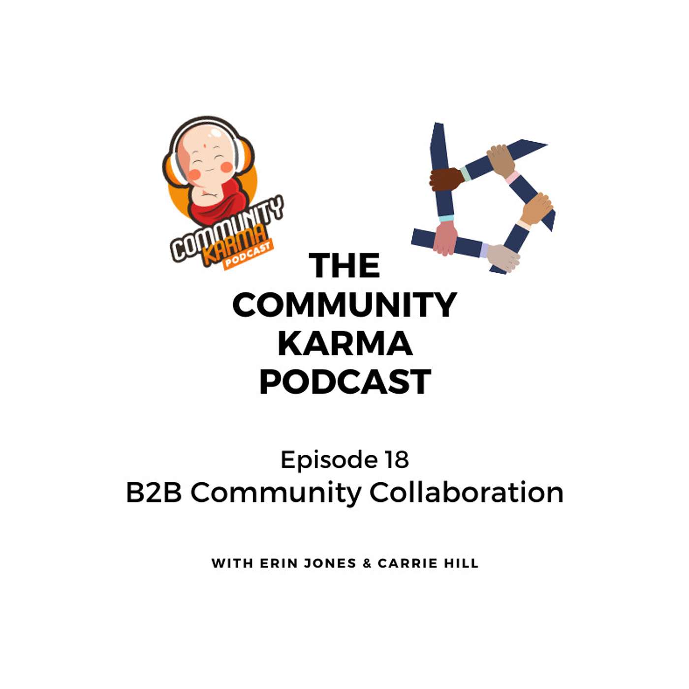 Episode 18: B2B Community Collaboration