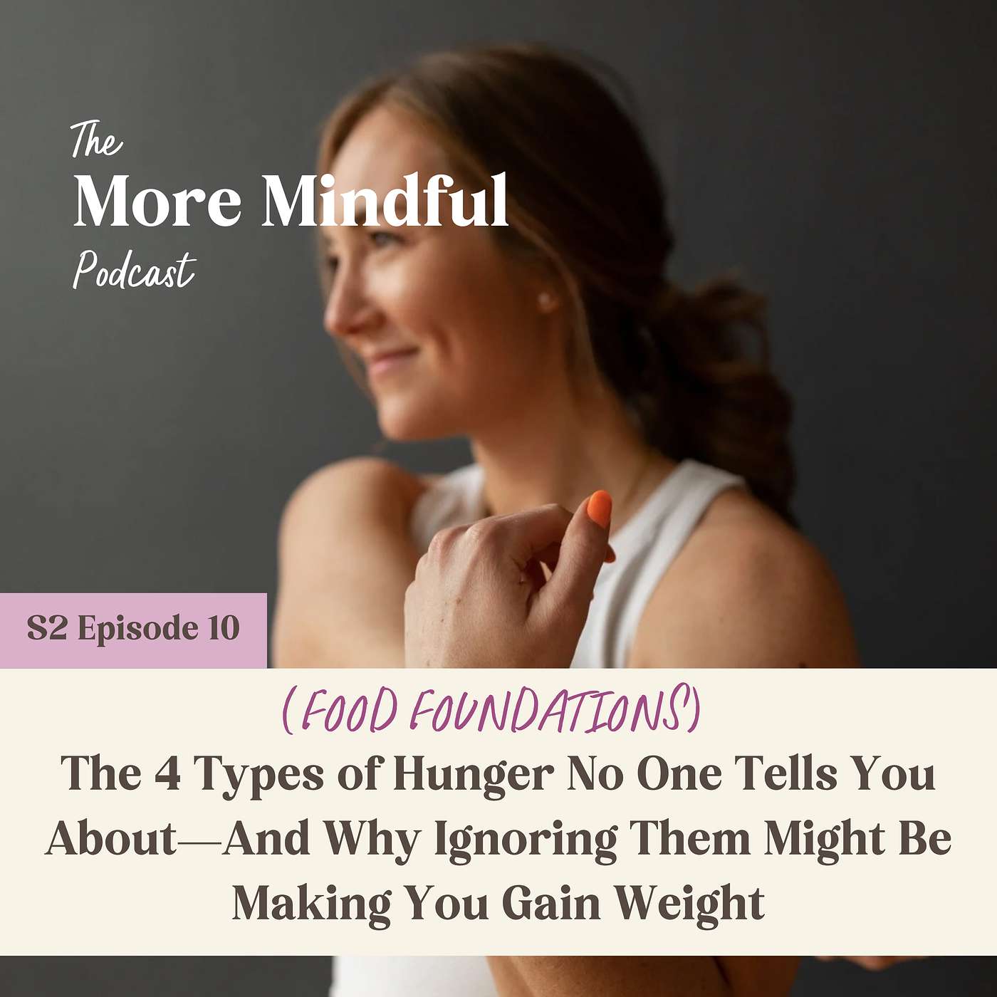 (FOOD FOUNDATIONS) The 4 Types of Hunger No One Tells You About—And Why Ignoring Them Might Be Making You Gain Weight (FOOD FOUNDATIONS) The 4 Types of Hunger No One Tells You About—And Why Ignoring Them Might Be Making You Gain Weight