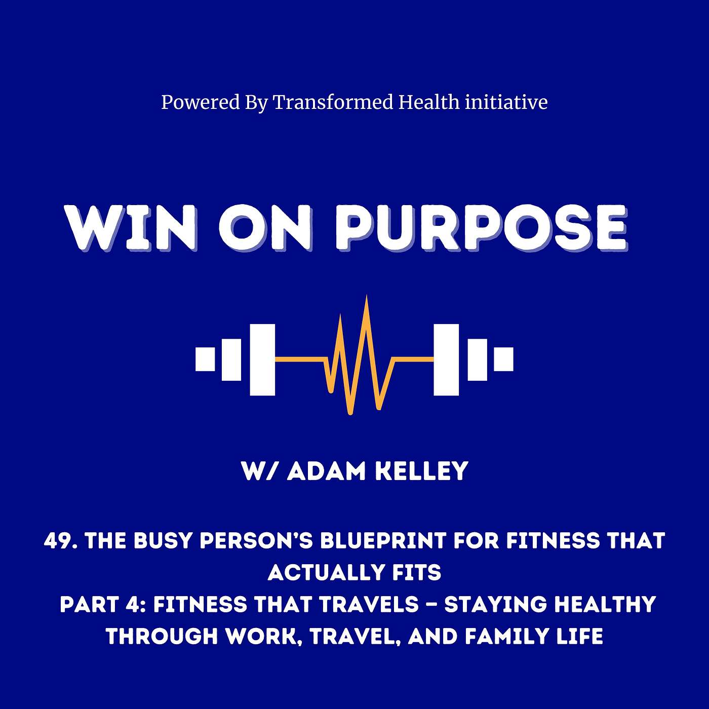 The Win On Purpose Podcast